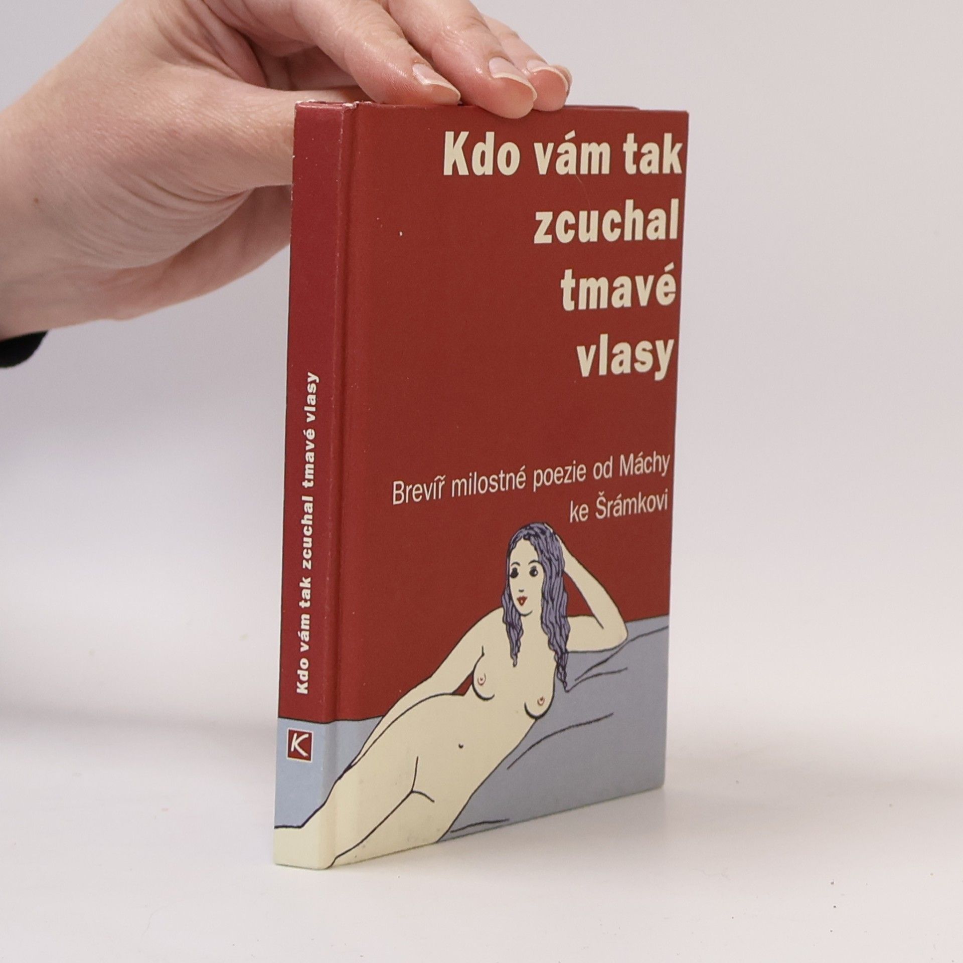 Marcela Turečková Kdo Vám tak zcuchal tmavé vlasy