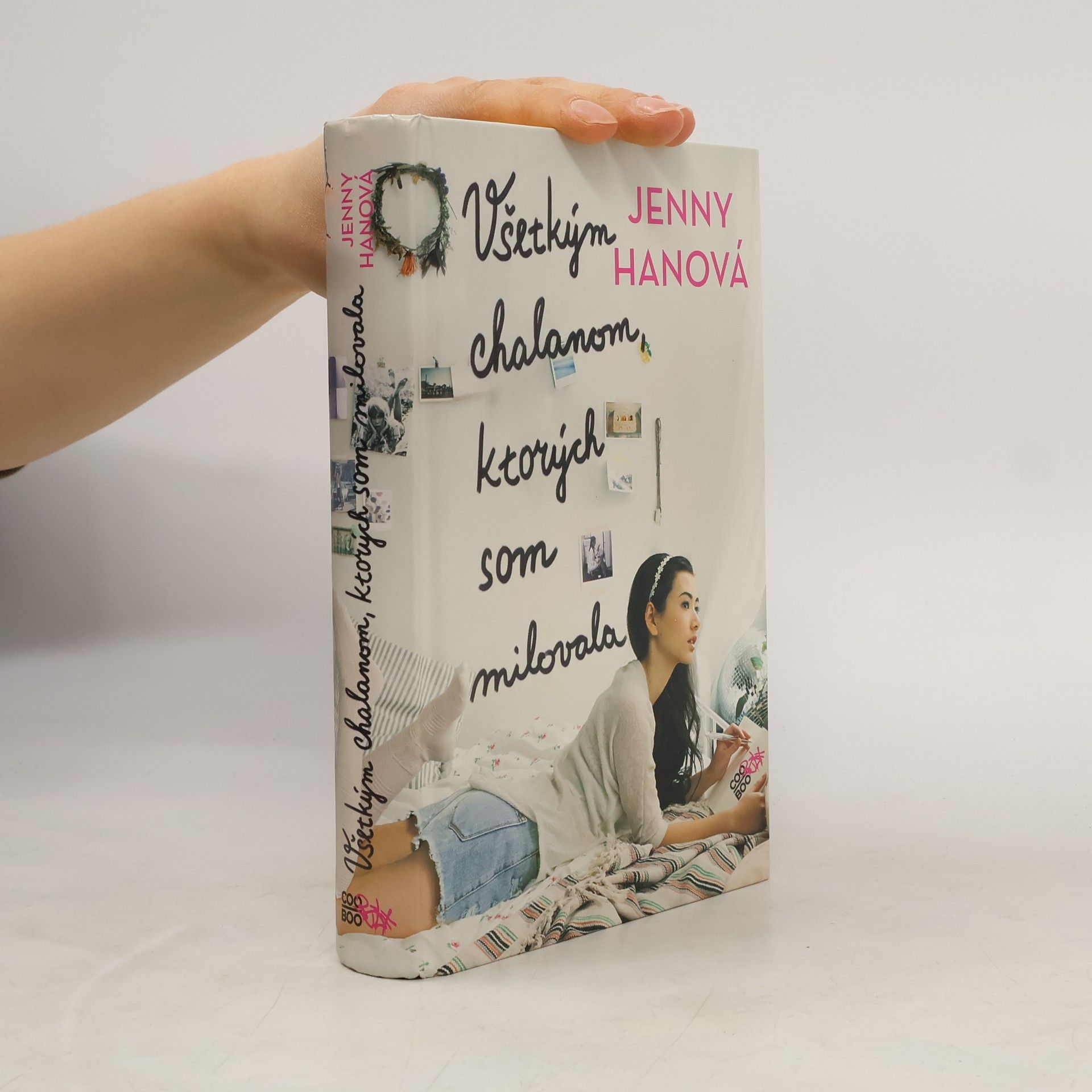 Jenny Han Všetkým chalanom, ktorých som milovala