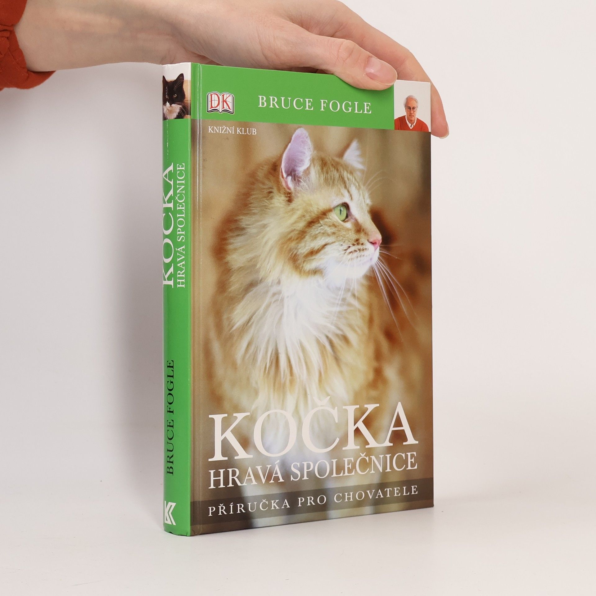 Bruce Fogle Kočka: Hravá společnice: Příručka pro chovatele