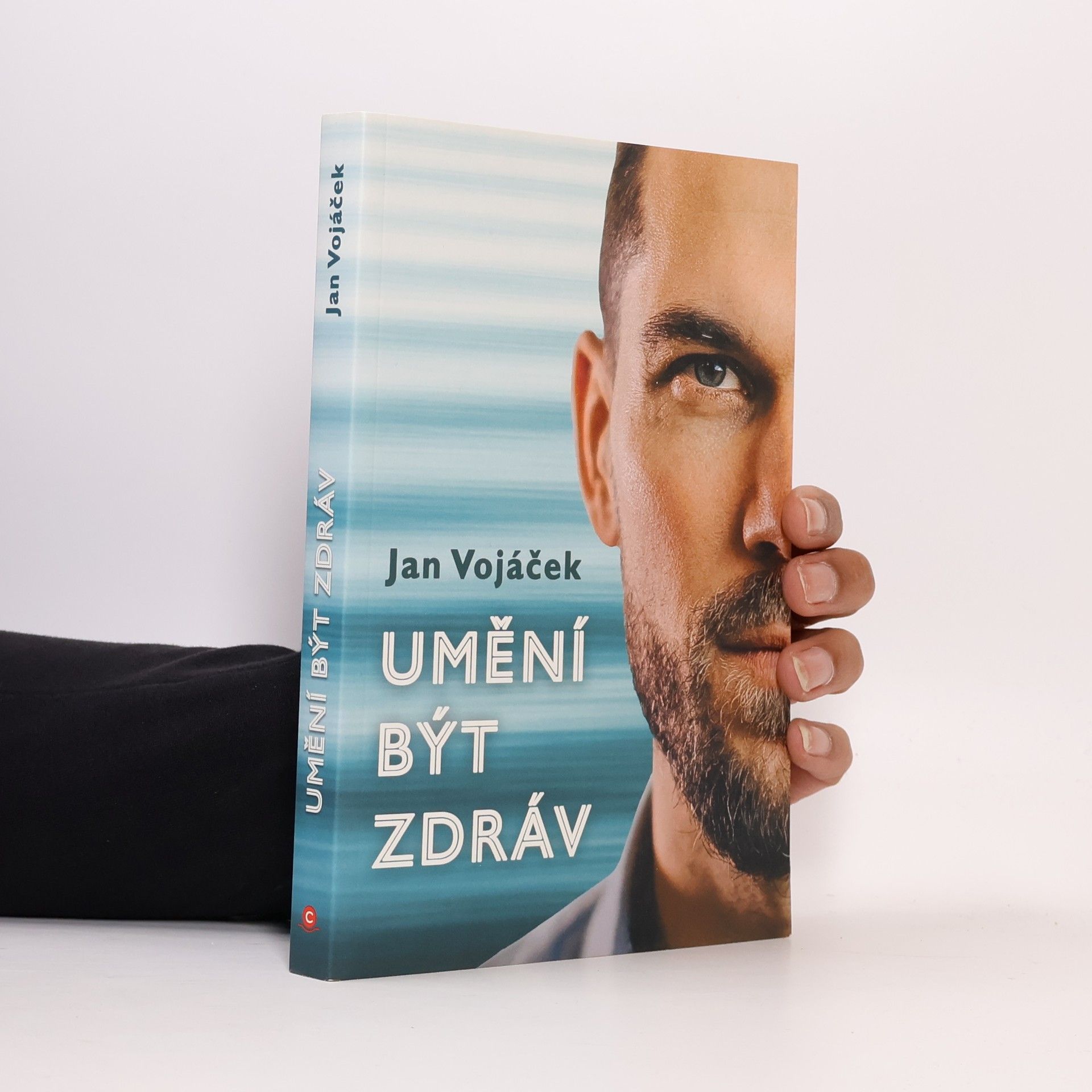 Jan Vojáček Umění být zdráv