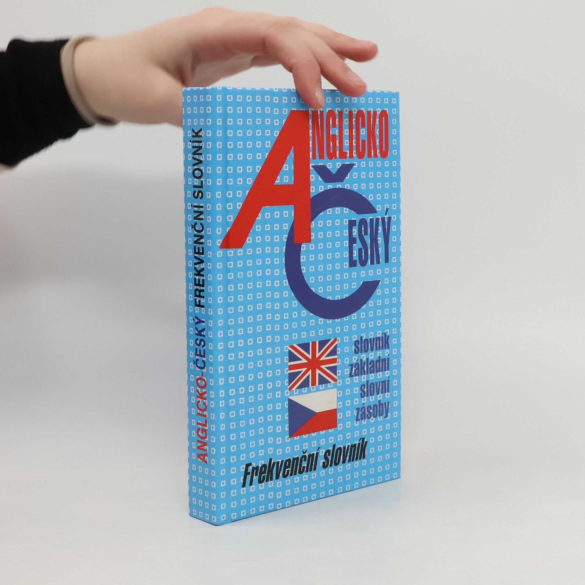 Anglicko-český slovník základní slovní zásoby : frekvenční slovník