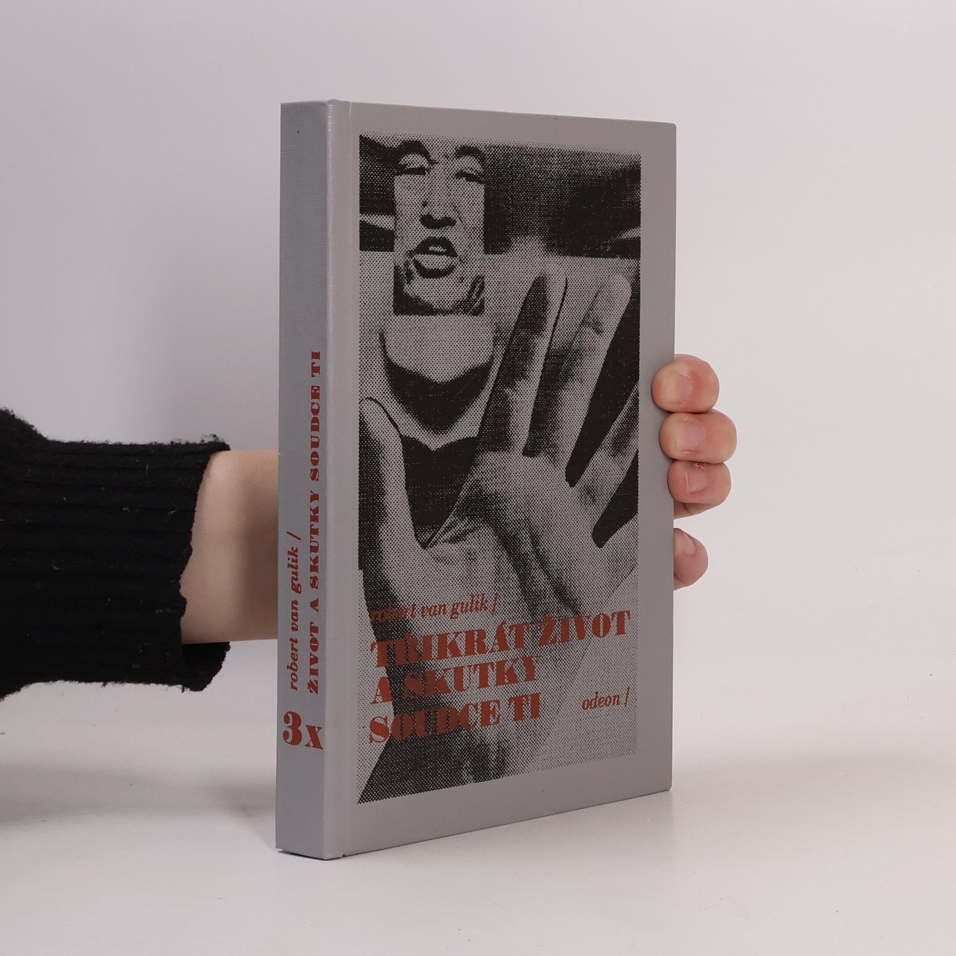 Robert van Gulik Třikrát život a skutky soudce Ti