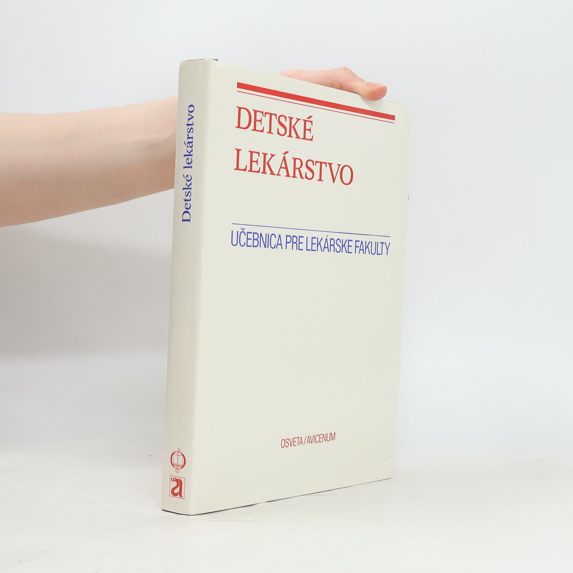 Auteurscollectief Detské lekárstvo. Učebnica pre lekárske fakulty