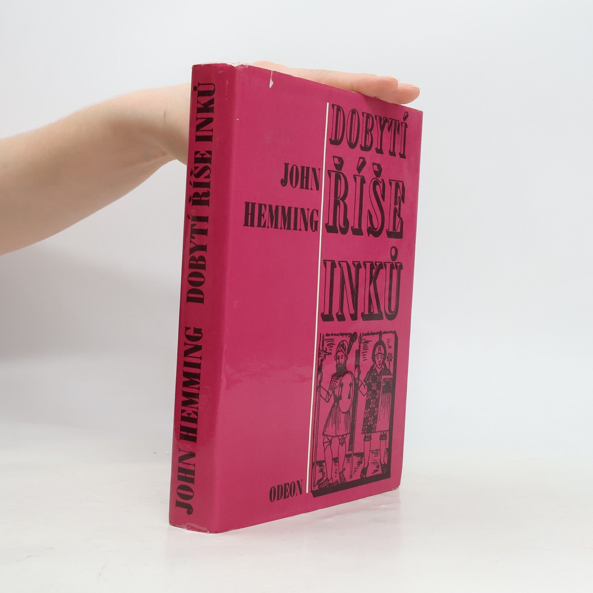 John Hemming Dobytí říše Inků