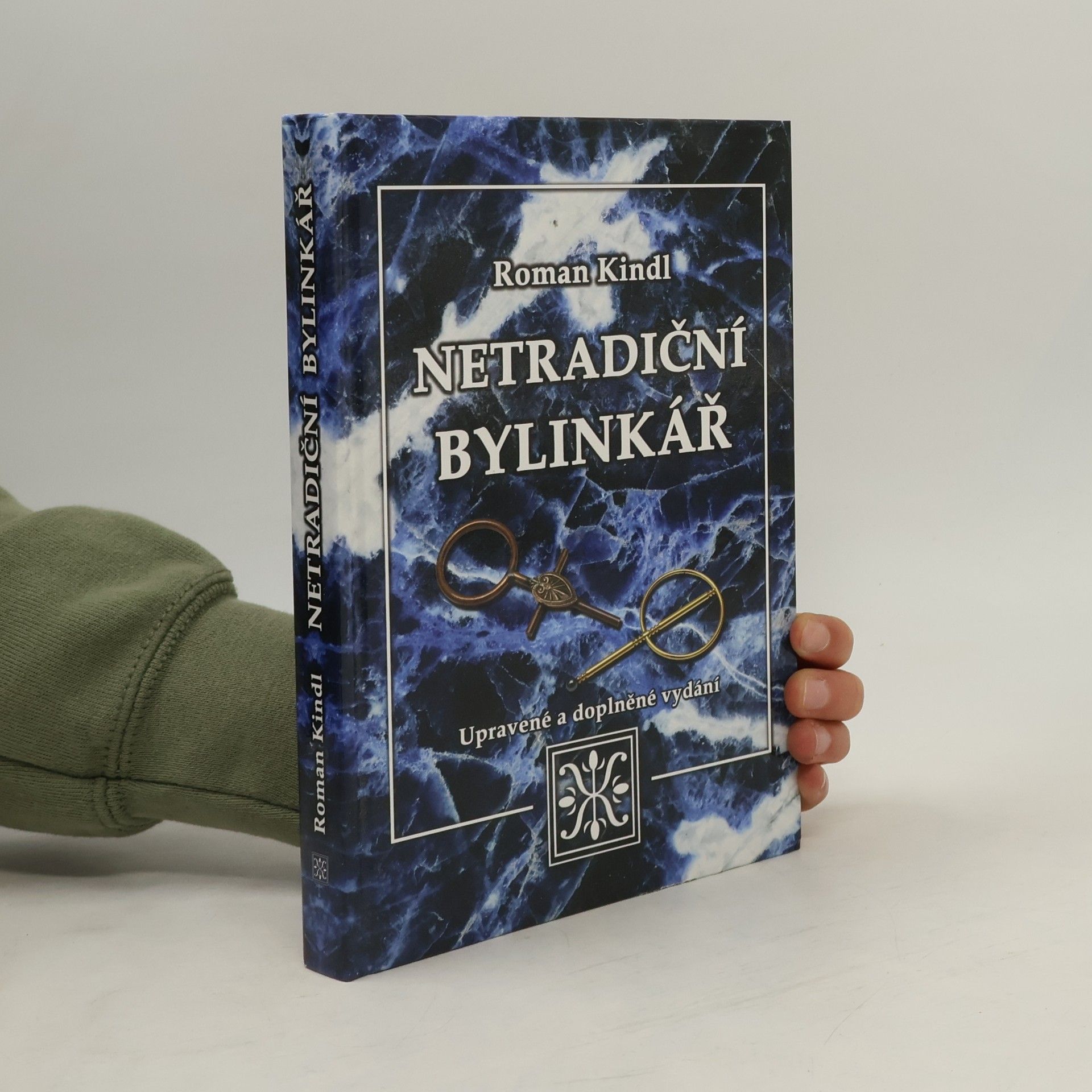 Roman Kindl Netradiční bylinkář