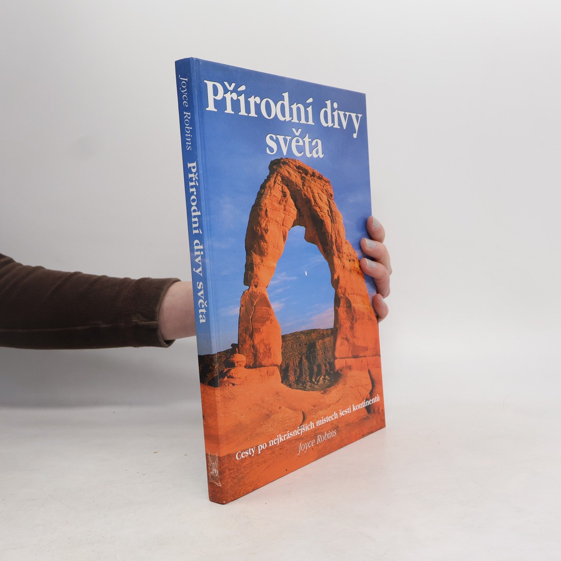 Joyce Robins Přírodní divy světa
