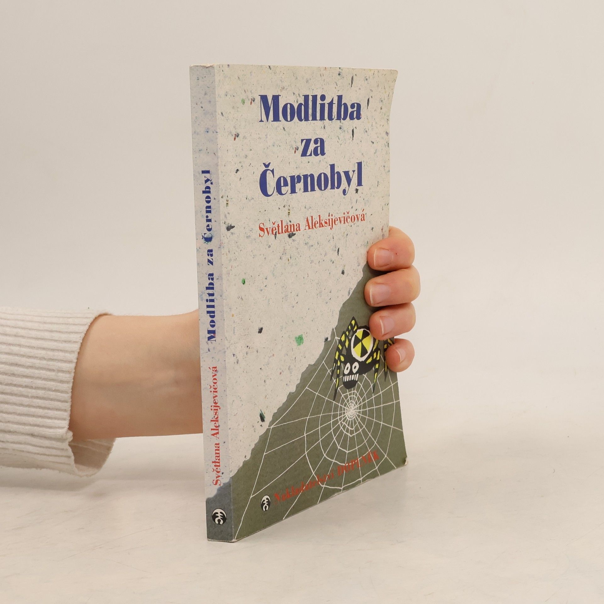 Světlana Alexandrovna Alexijevič Modlitba za Černobyl