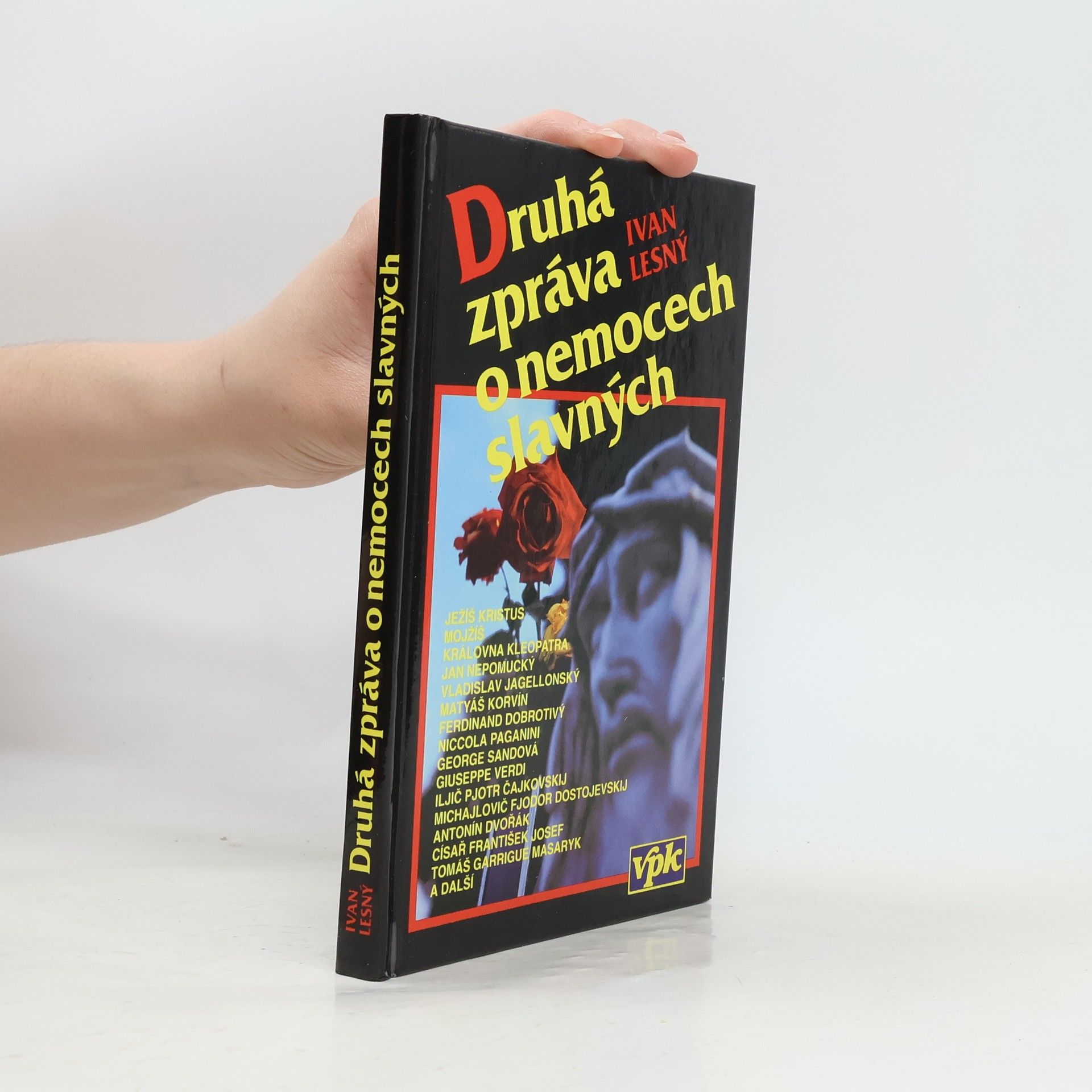 Ivan Lesný Druhá zpráva o nemocech slavných