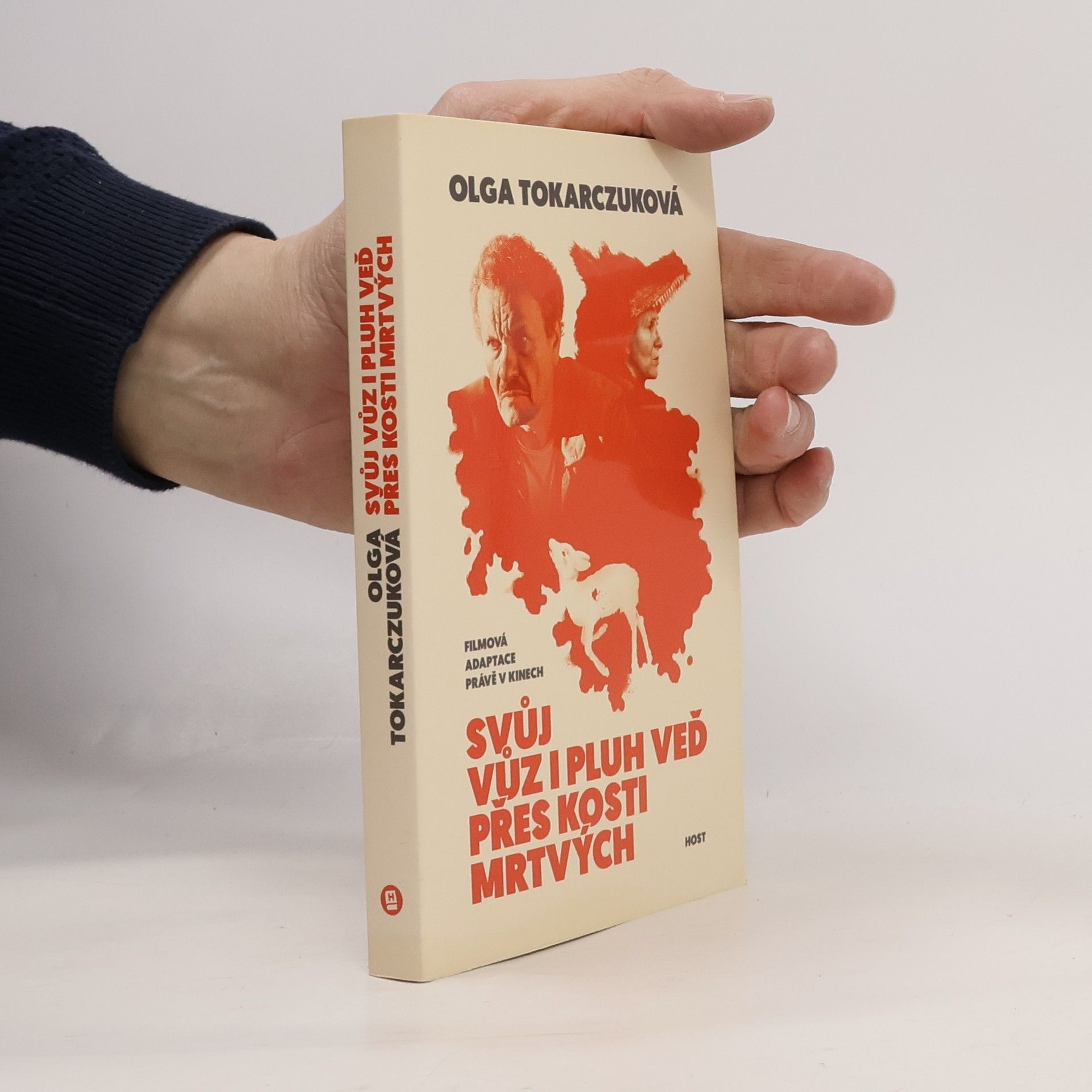 Olga Tokarczuk Svůj vůz i pluh veď přes kosti mrtvých