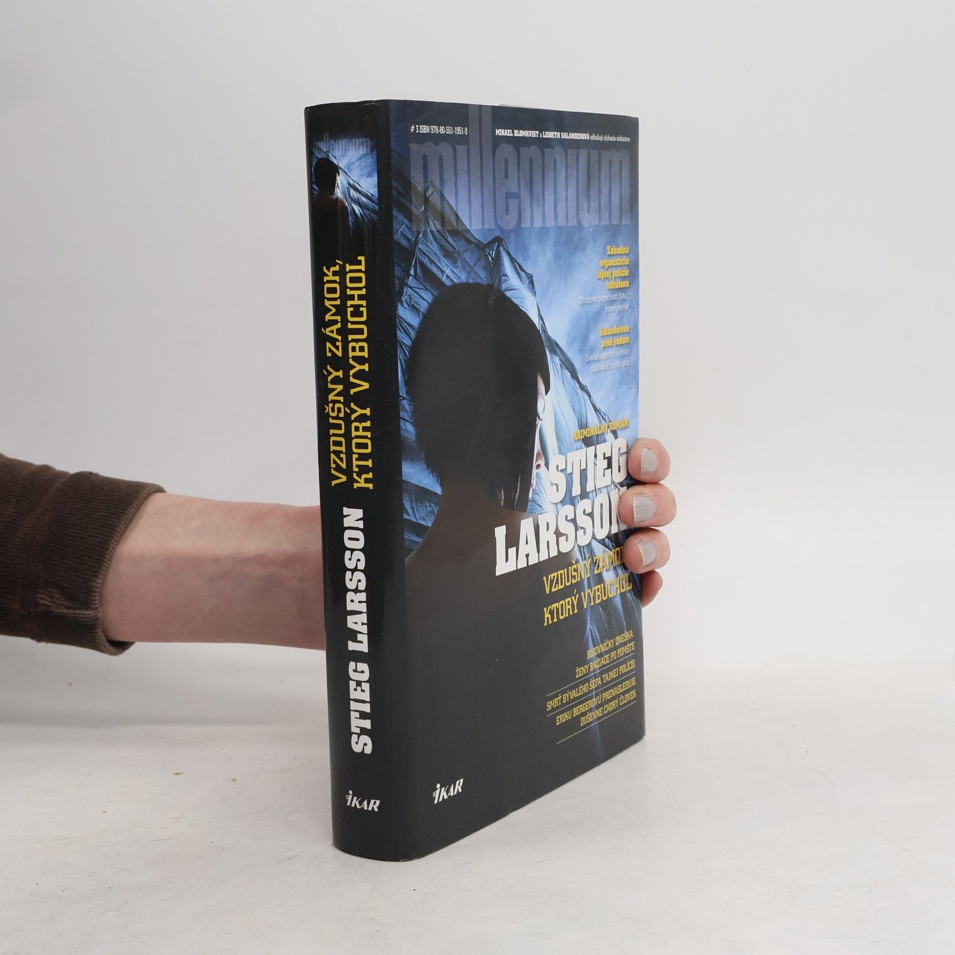 Stieg Larsson Vzdušný zámok, ktorý vybuchol