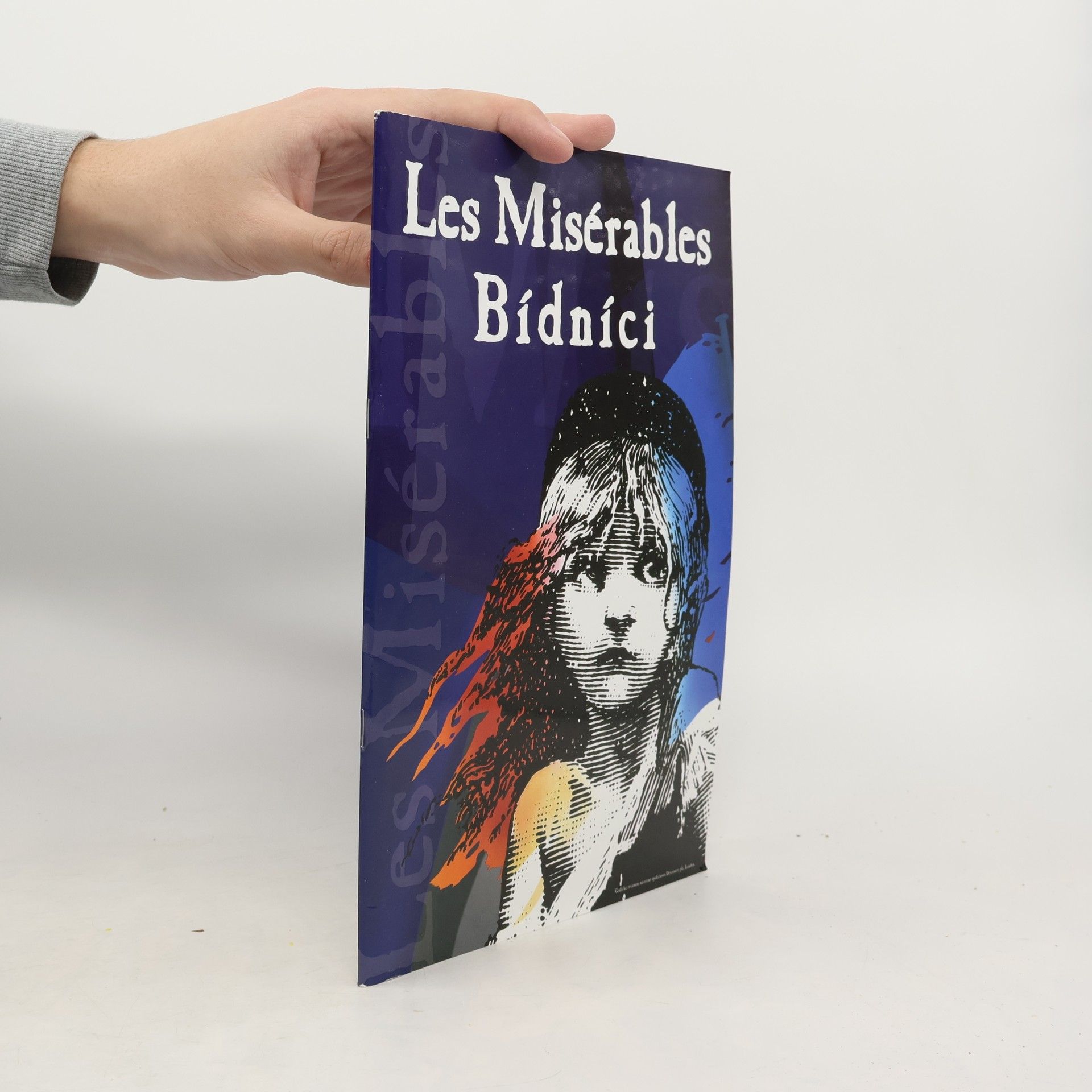 Victor Hugo Les Misérables, Bídníci