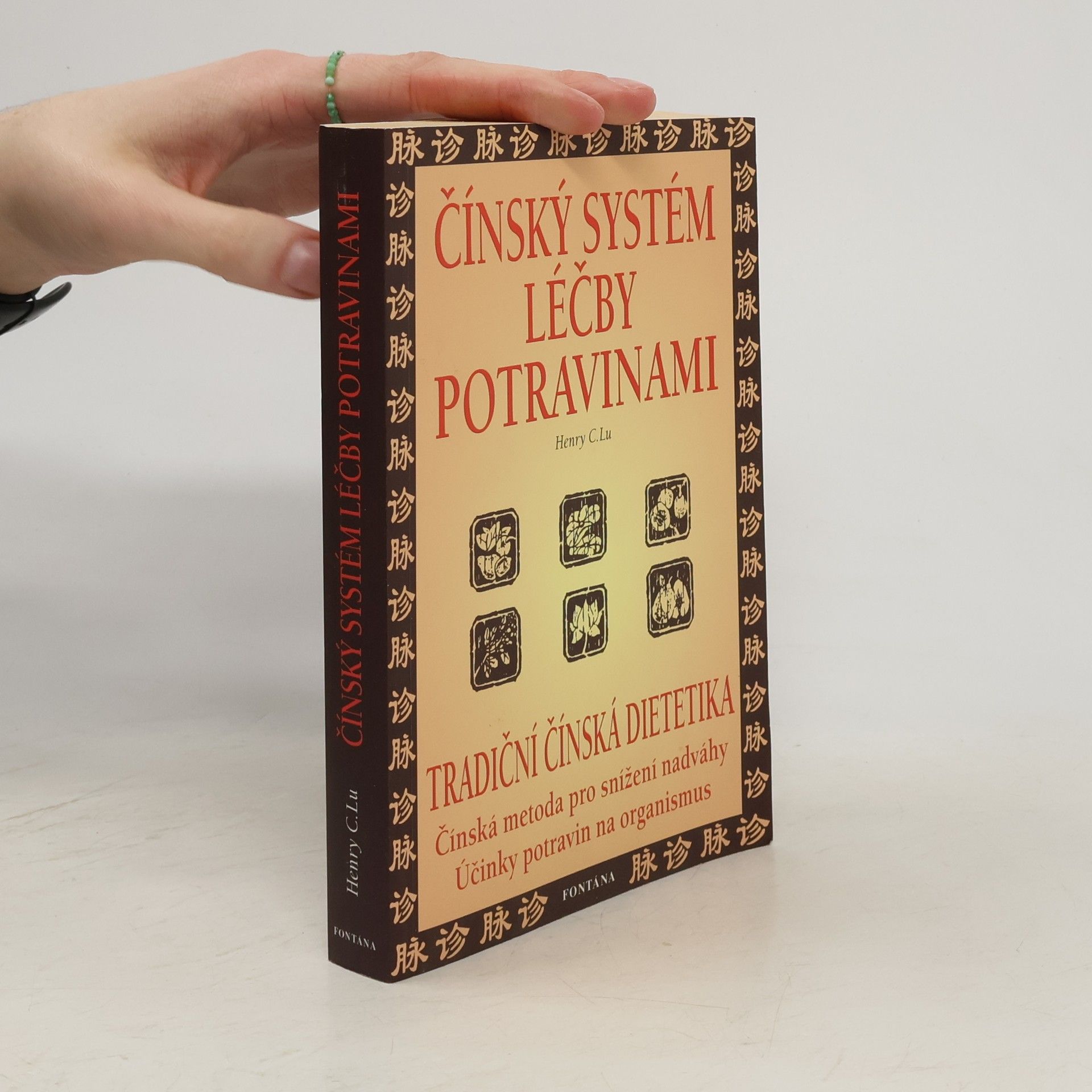 Henry C. Lu Čínský systém léčby potravinami: Prevence a léčení