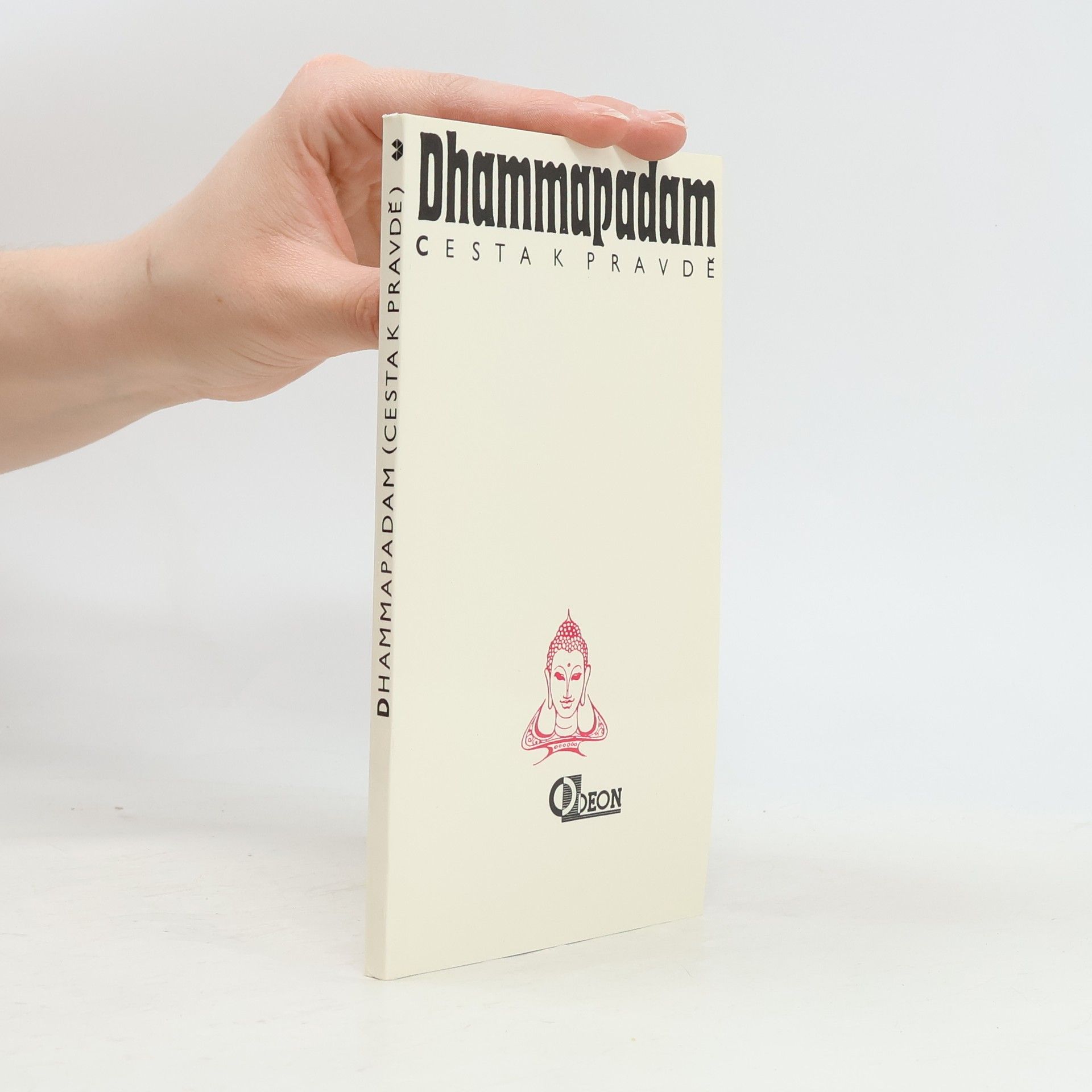 Karel Werner Dhammapadam (cesta k pravdě)