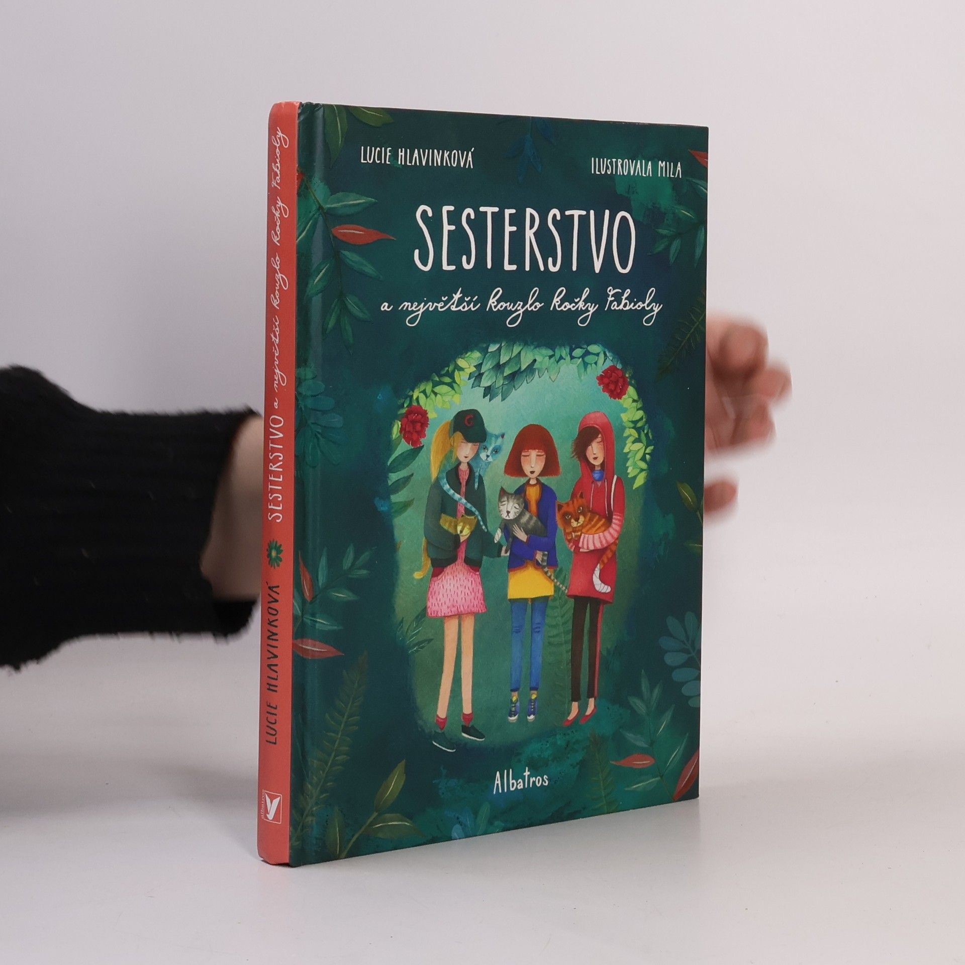 Lucie Hlavinková Sesterstvo a největší kouzlo kočky Fabioly