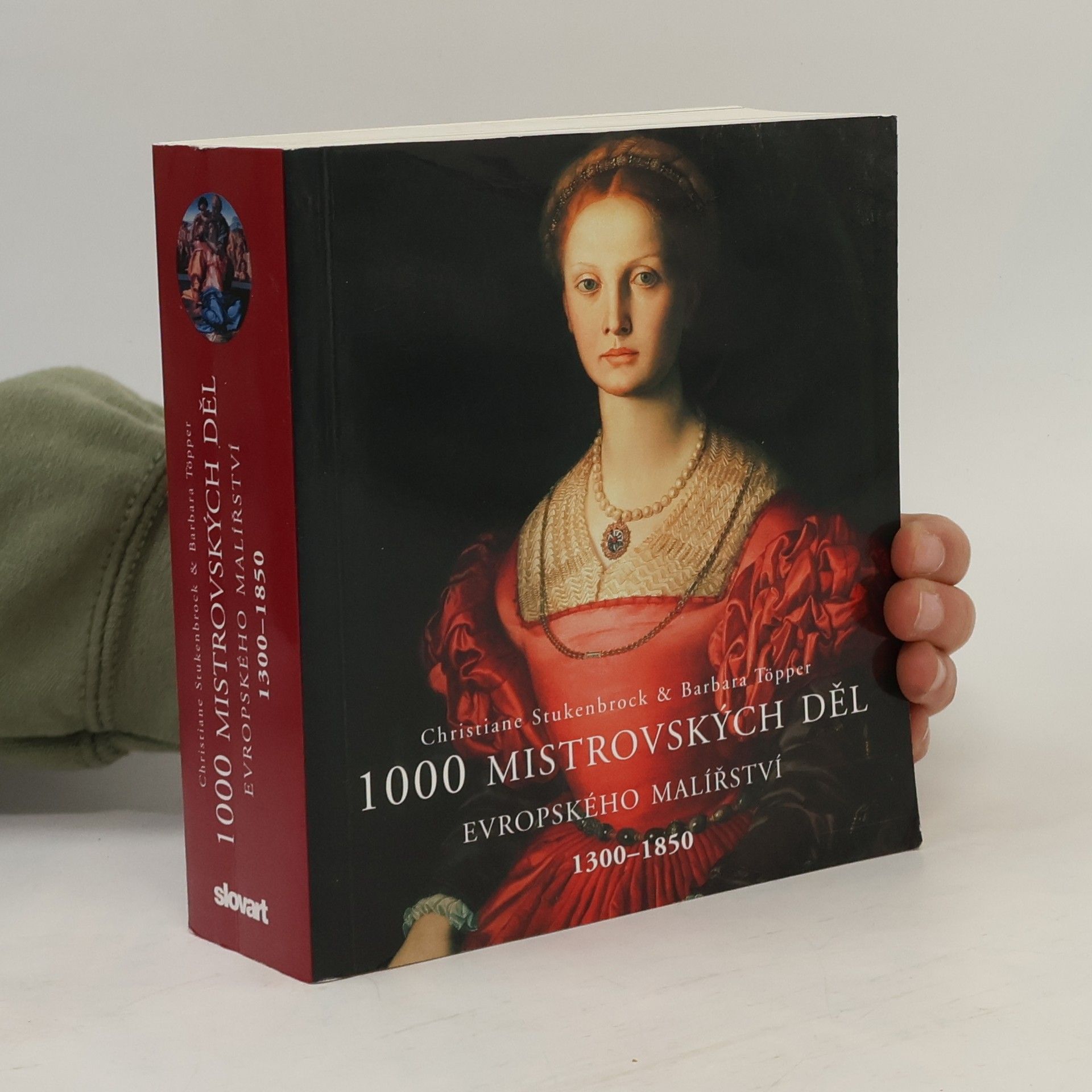 Christiane Stukenbrock 1000 mistrovských děl evropského malířství 1300-1850