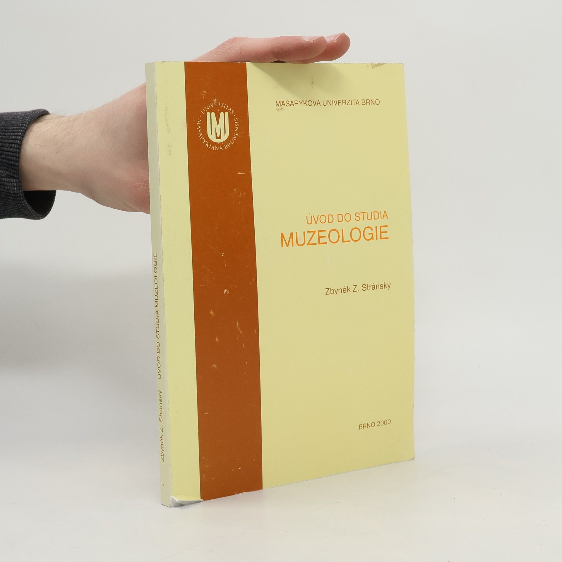 Zbyněk Zbyslav Stránský Úvod do studia muzeologie