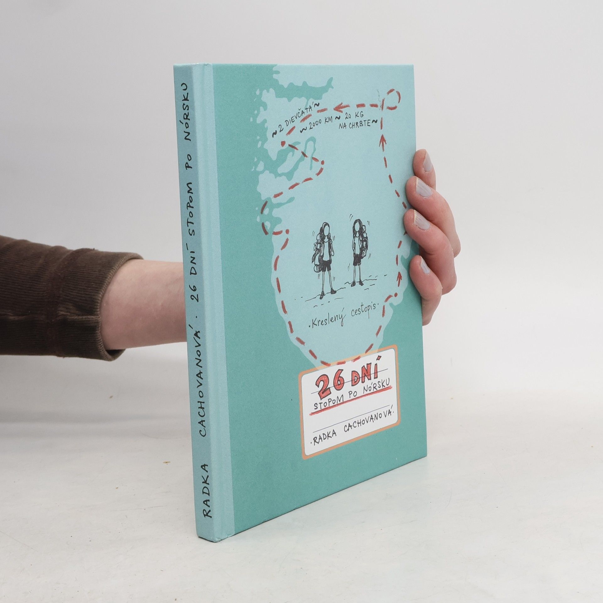 Radka Cachovanová 26 dní stopom po Nórsku