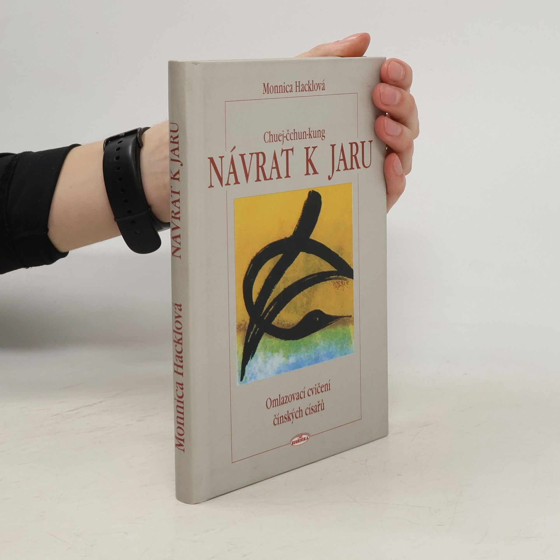 Monnica Hackl Návrat k jaru