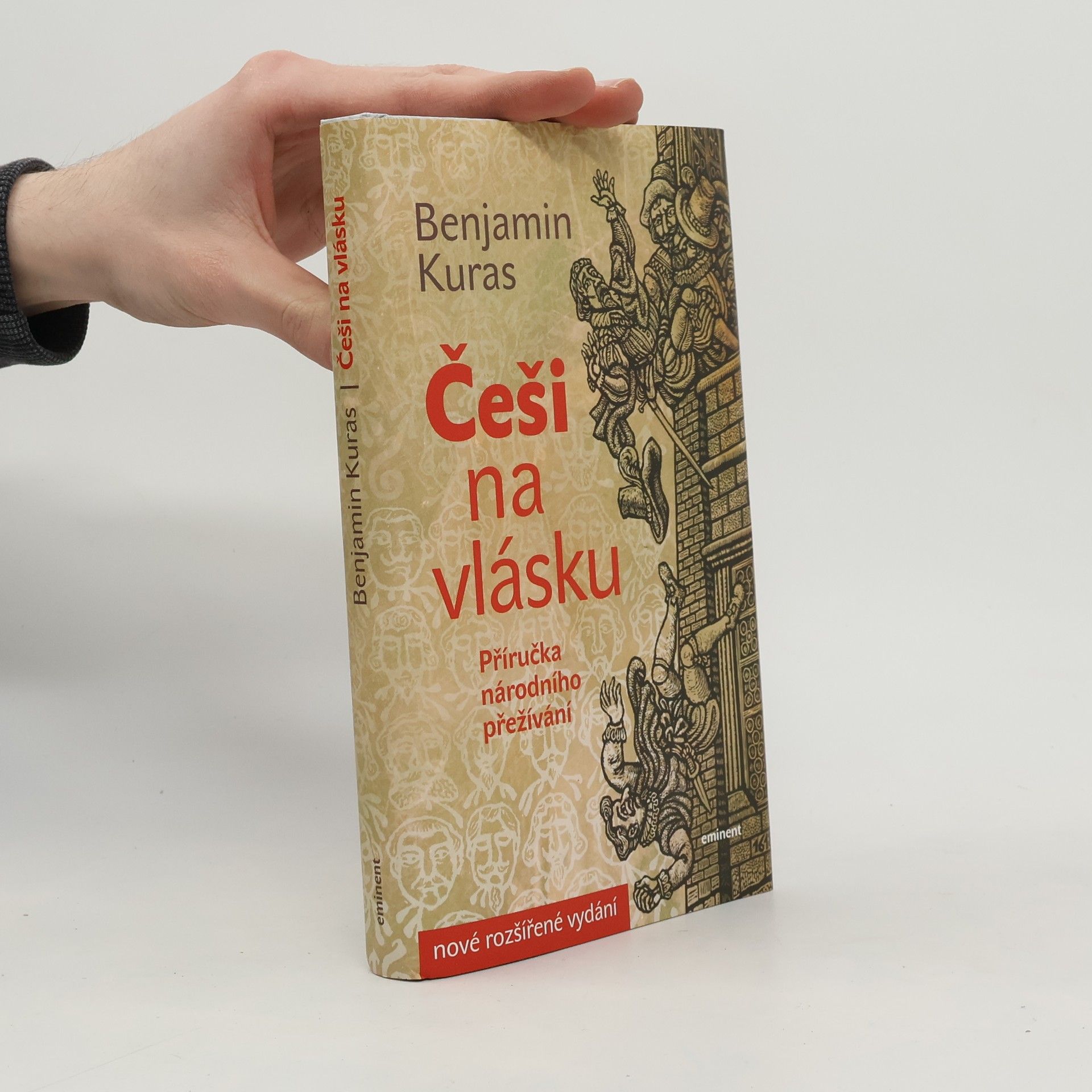 Benjamin Kuras Češi na vlásku. Příručka národního přežívání