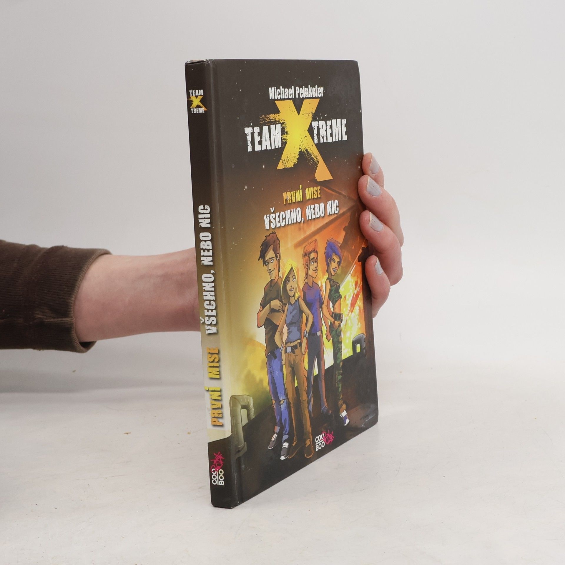 Team X-treme. První mise: Všechno nebo nic