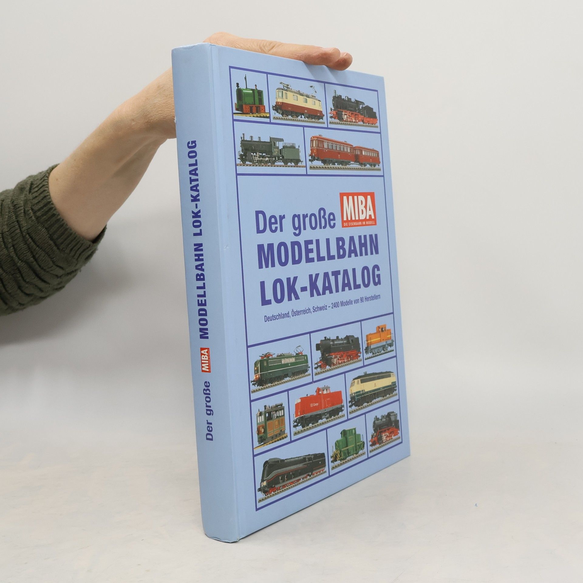 Autorenkollektiv Der große MIBA-Modellbahn-Lok-Katalog