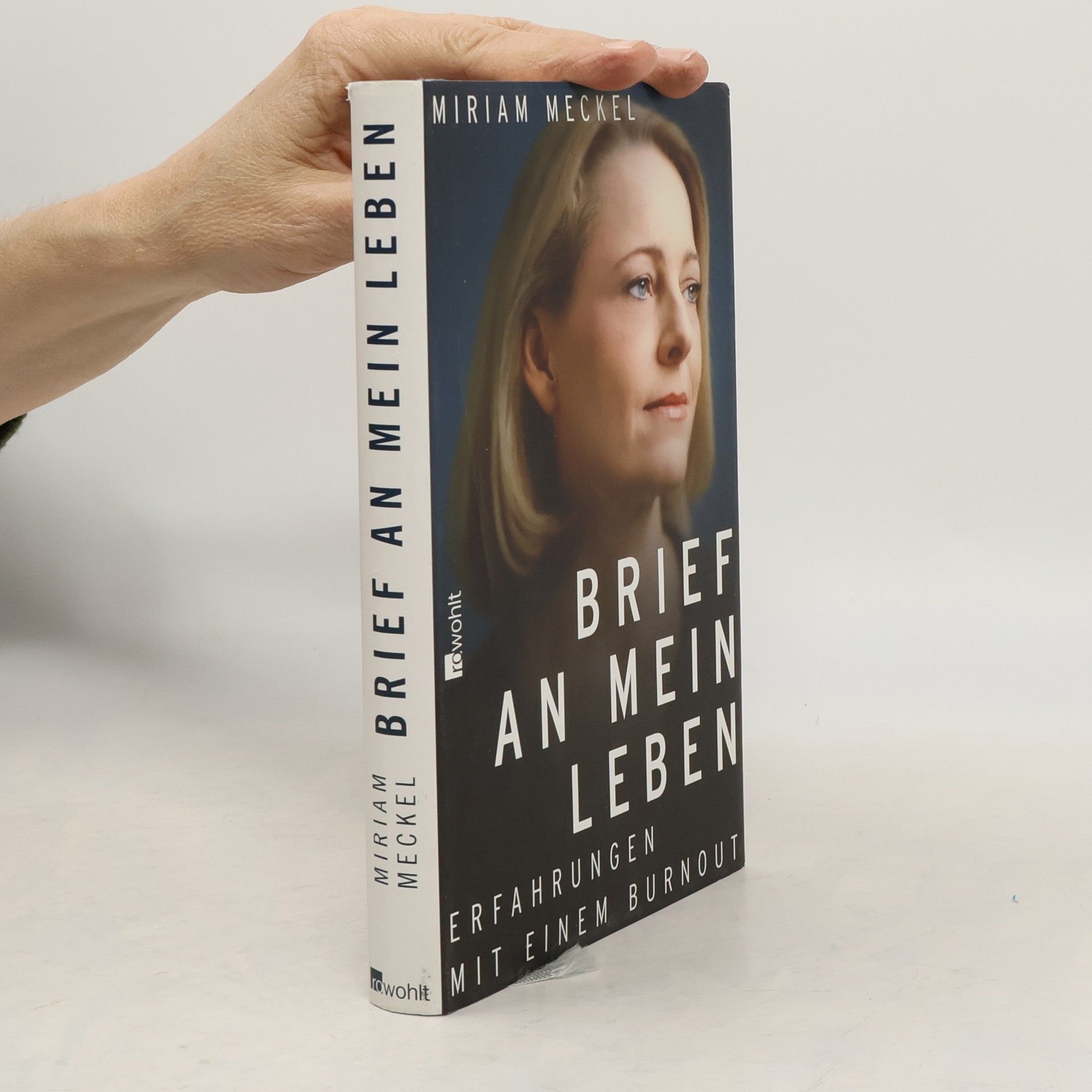 Miriam Meckel Brief an mein Leben