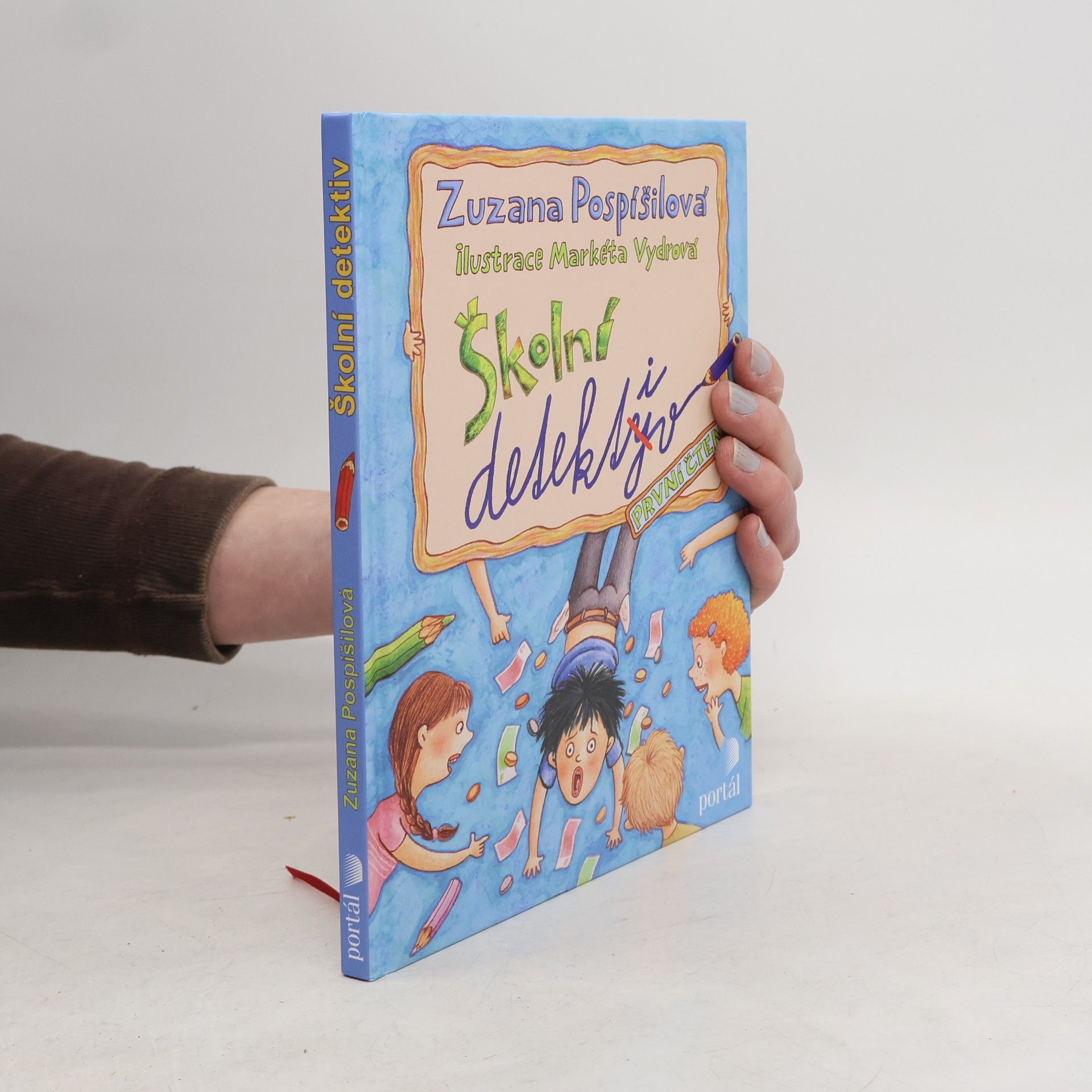 Zuzana Pospíšilová Školní detektiv