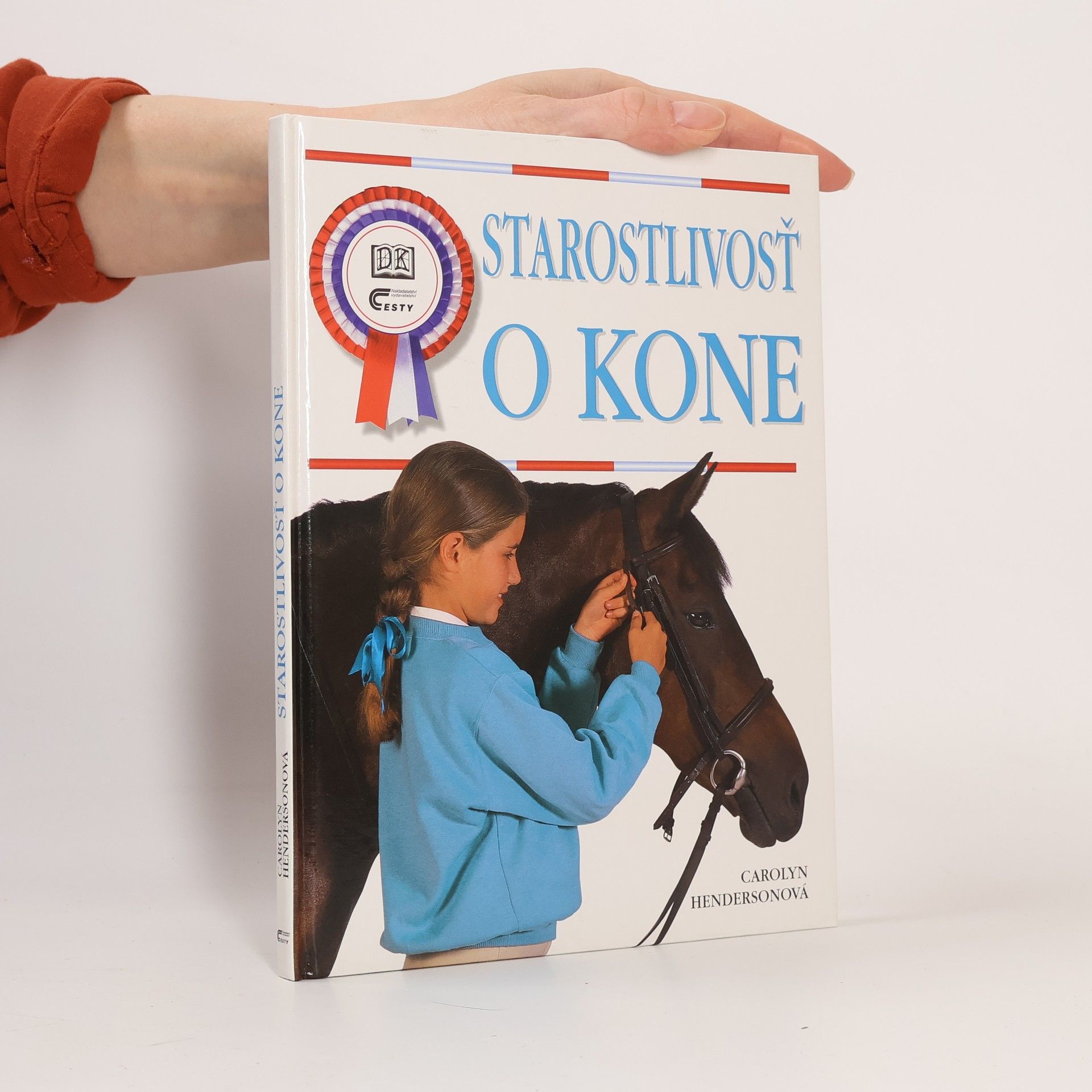 Carolyn Henderson Starostlivosť o kone