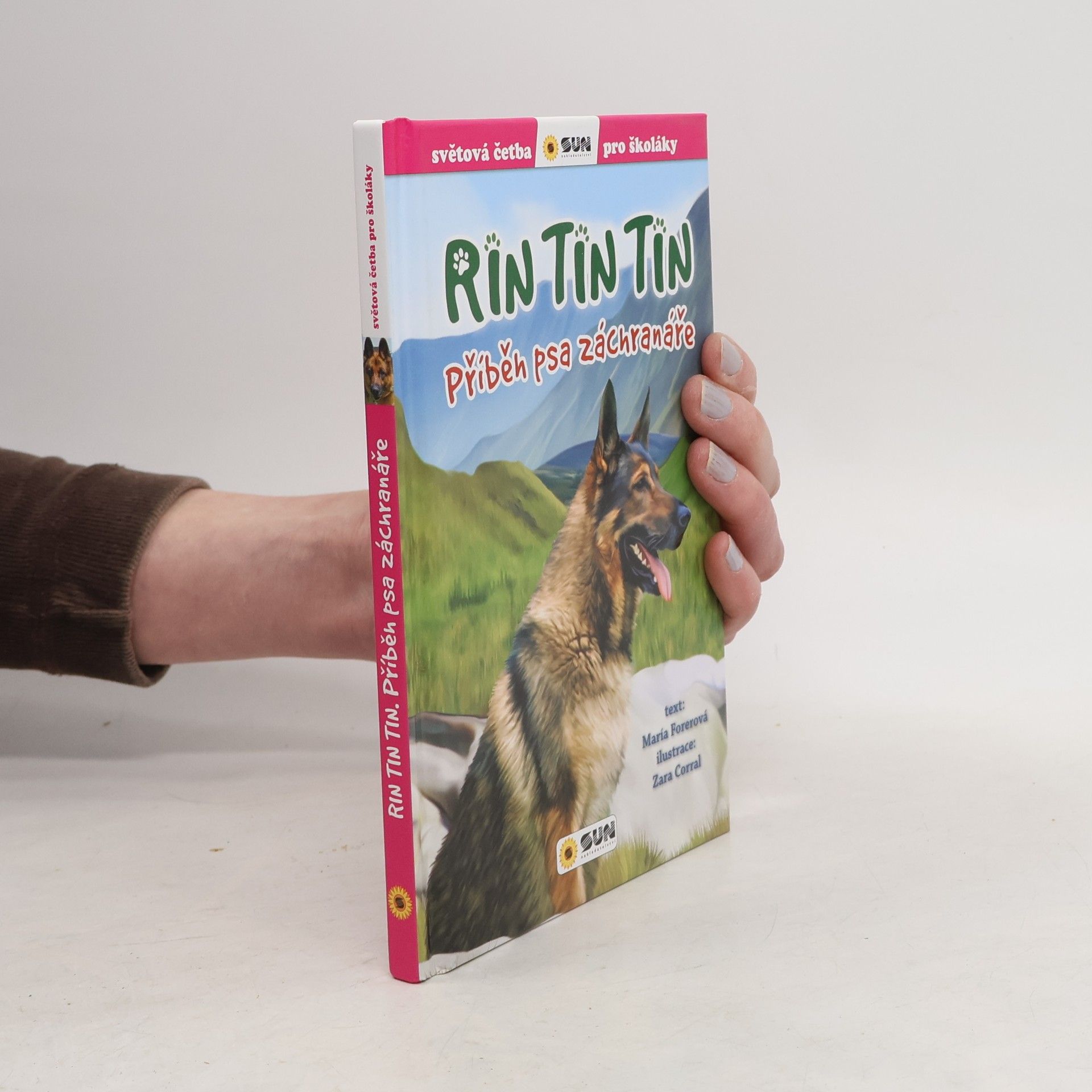 María Teresa Forero Rin Tin Tin. Příběh psa záchranáře