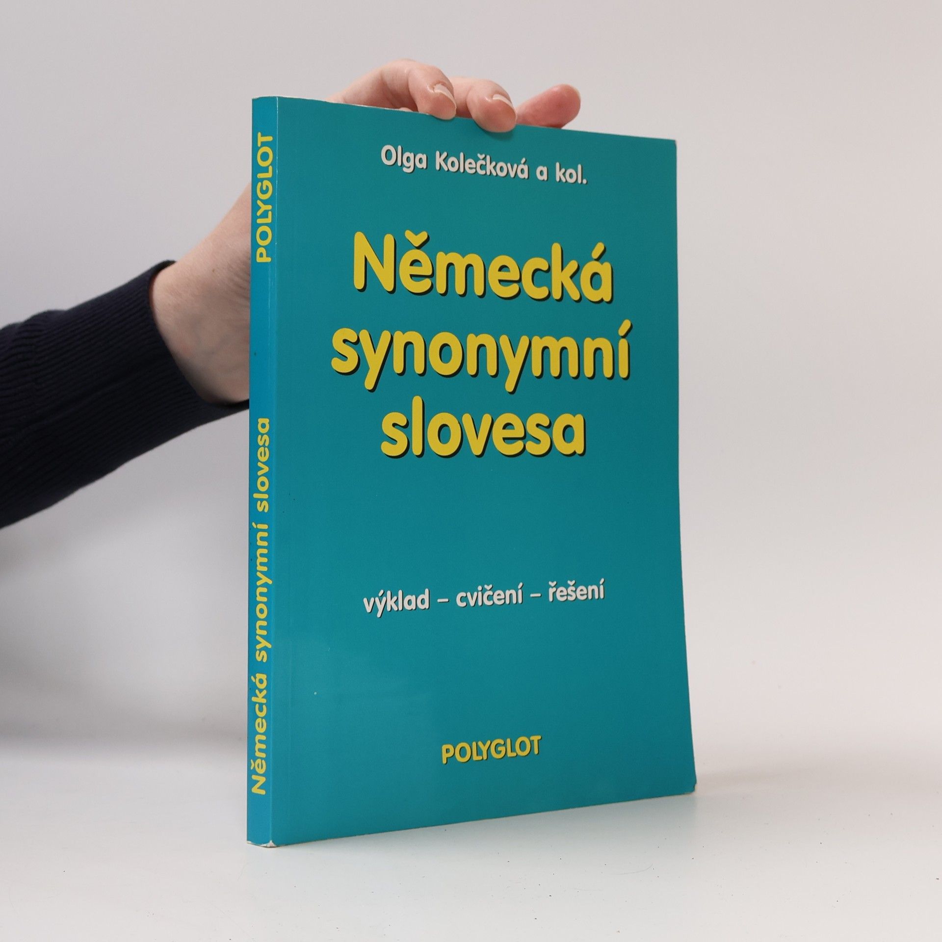 Jürgen Atzgerstorfer Německá synonymní slovesa : výklad, cvičení, řešení