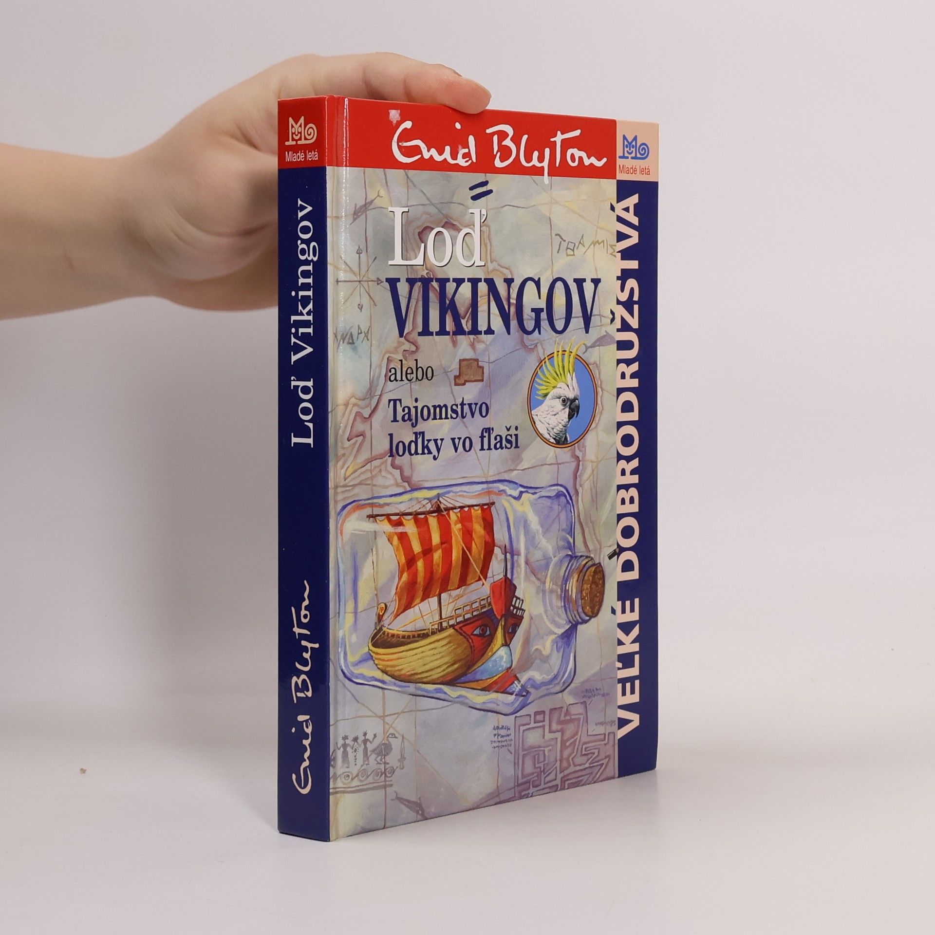 Enid Blyton Loď Vikingov alebo Tajomstvo loďky vo fľaši