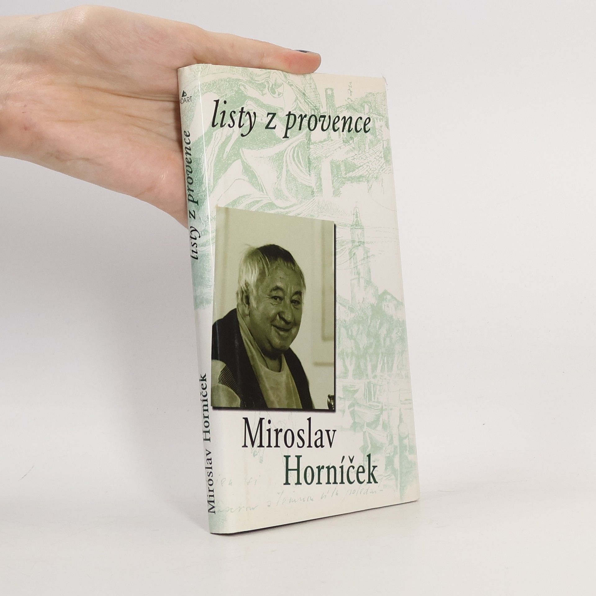 Miroslav Horníček Listy z Provence