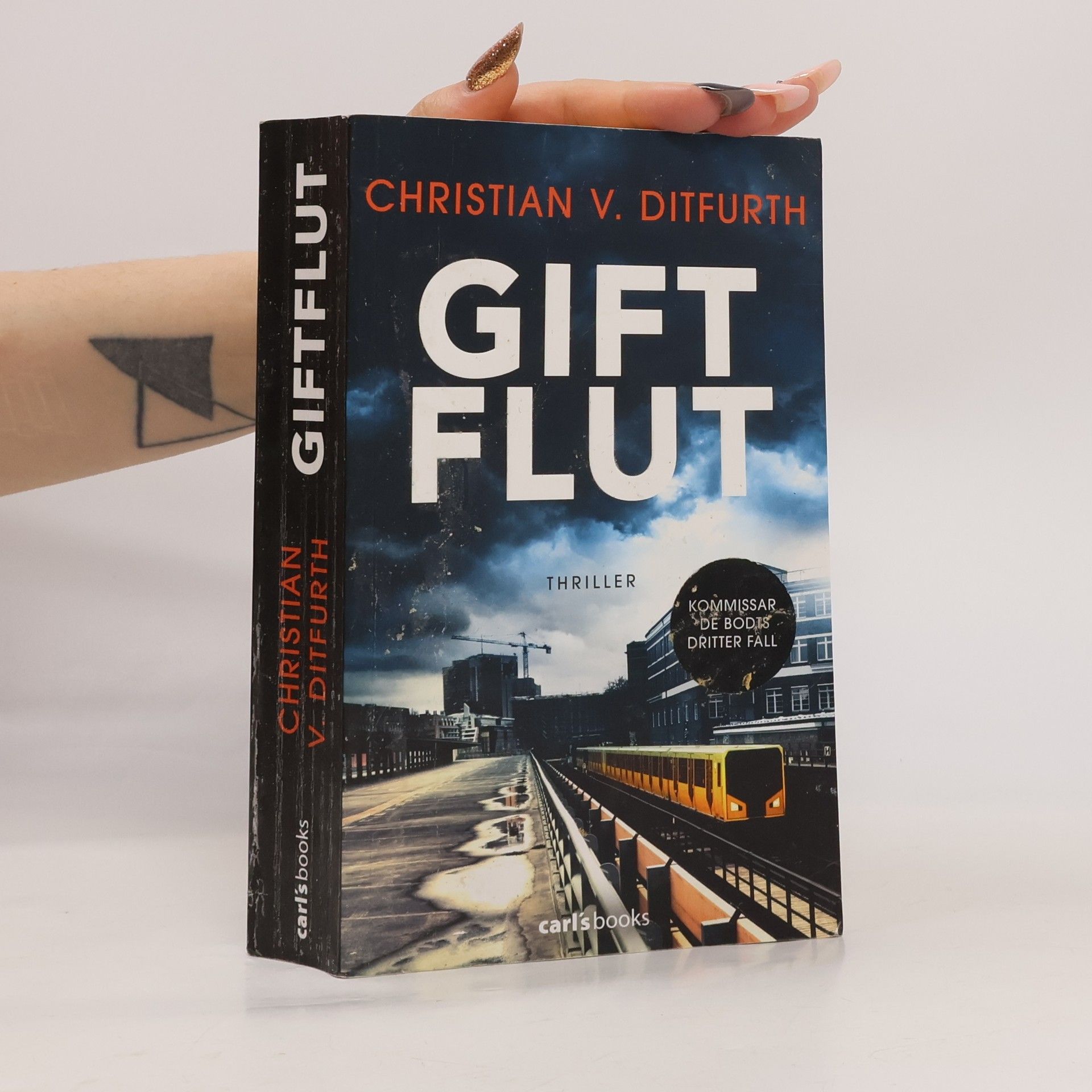 Christian v. Ditfurth Giftflut