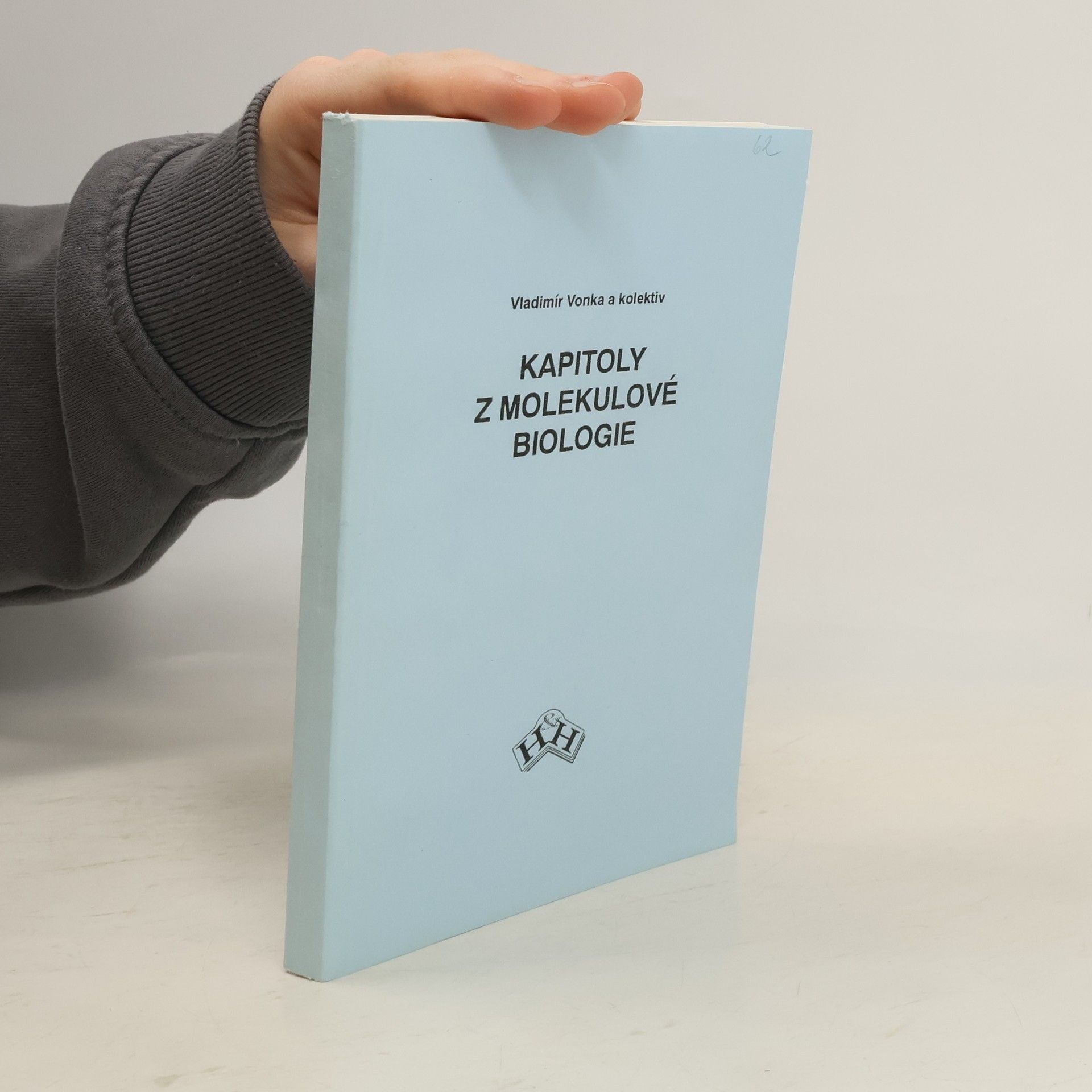 Vladimír Vonka Kapitoly z molekulové biologie