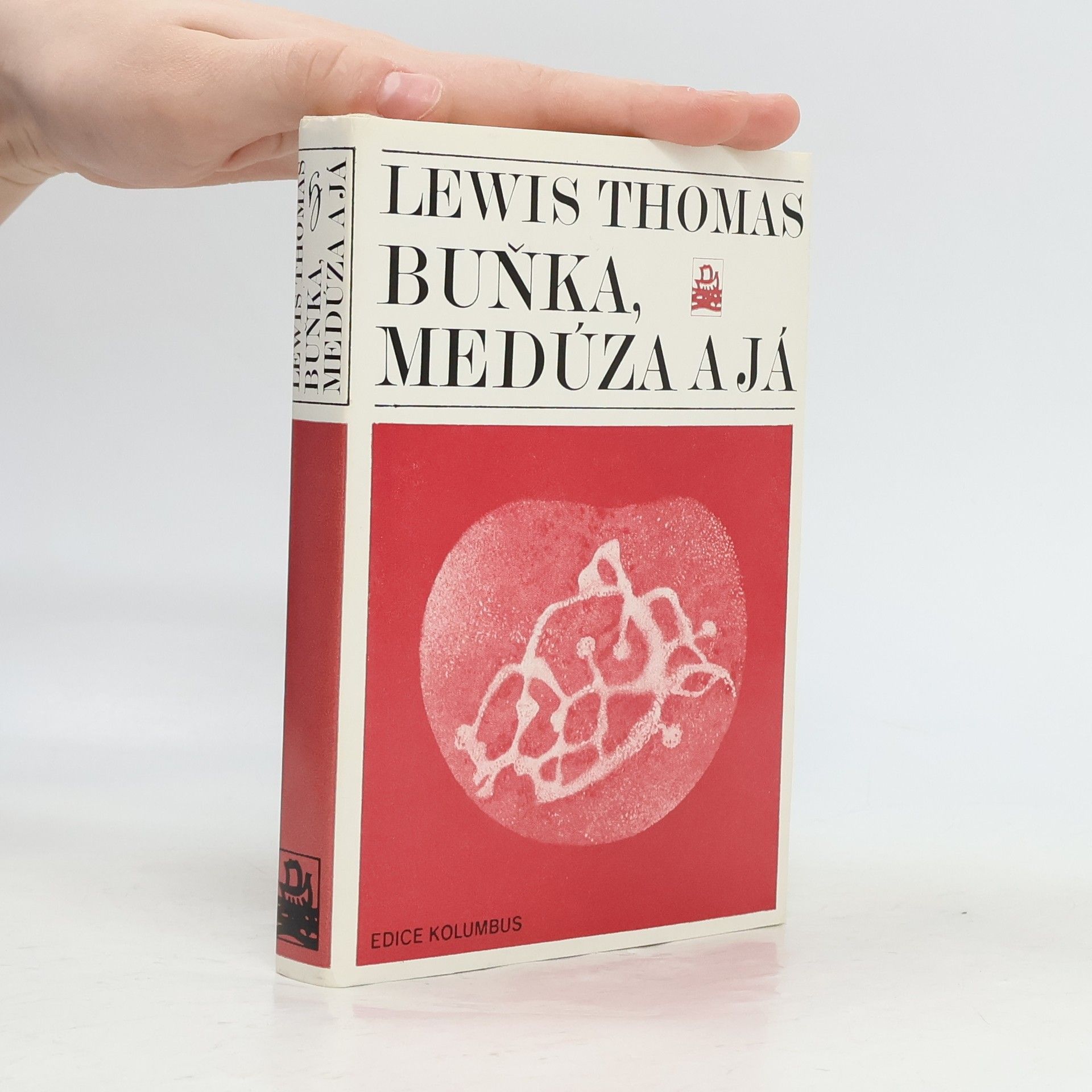 Lewis Thomas Buňka, medúza a já