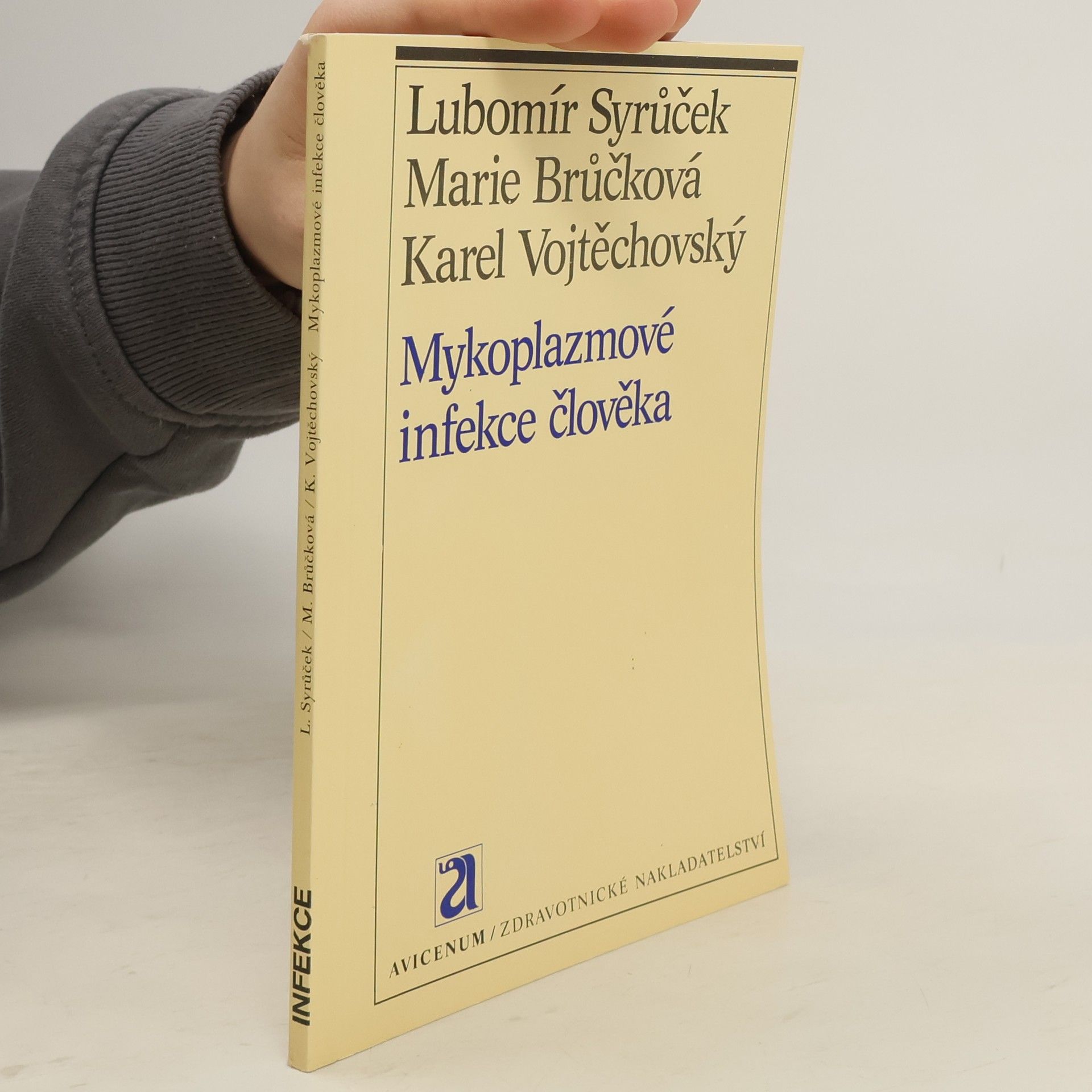 Lubomír Syrůček Mykoplazmové infekce člověka