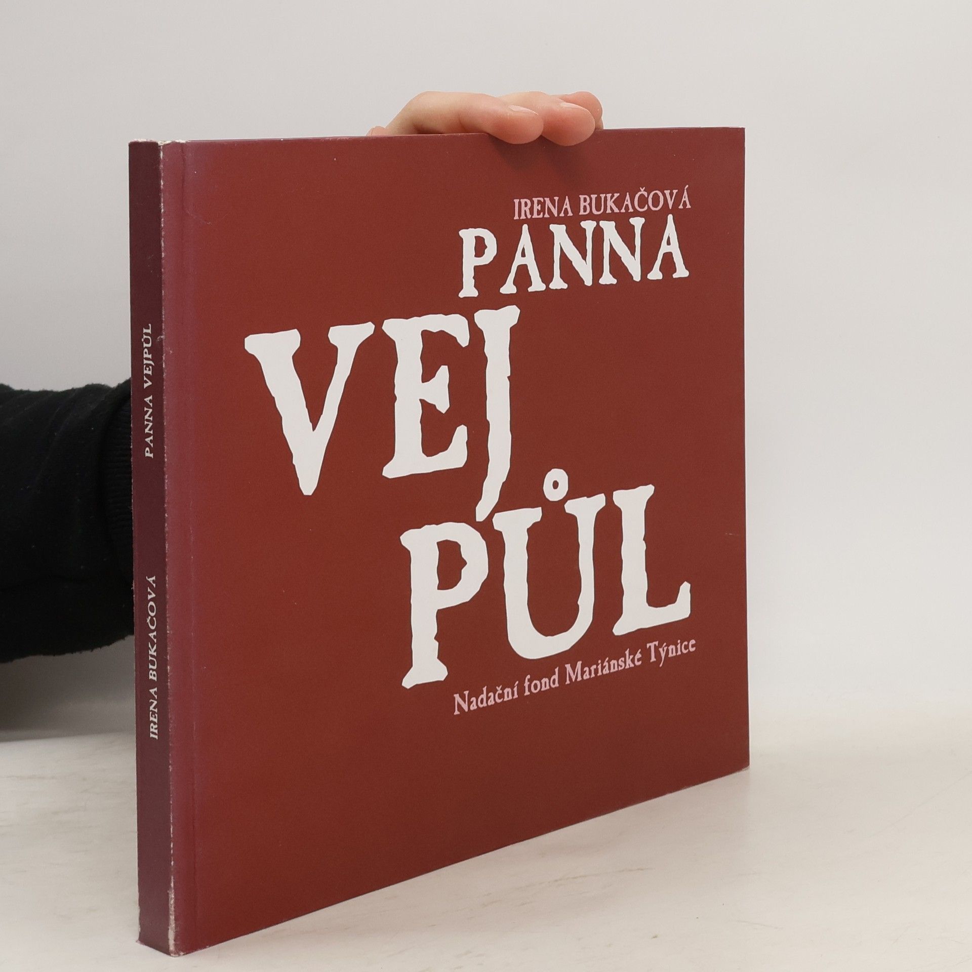 Irena Bukačová Panna vejpůl. Lidové pověsti ze severního Plzeňska