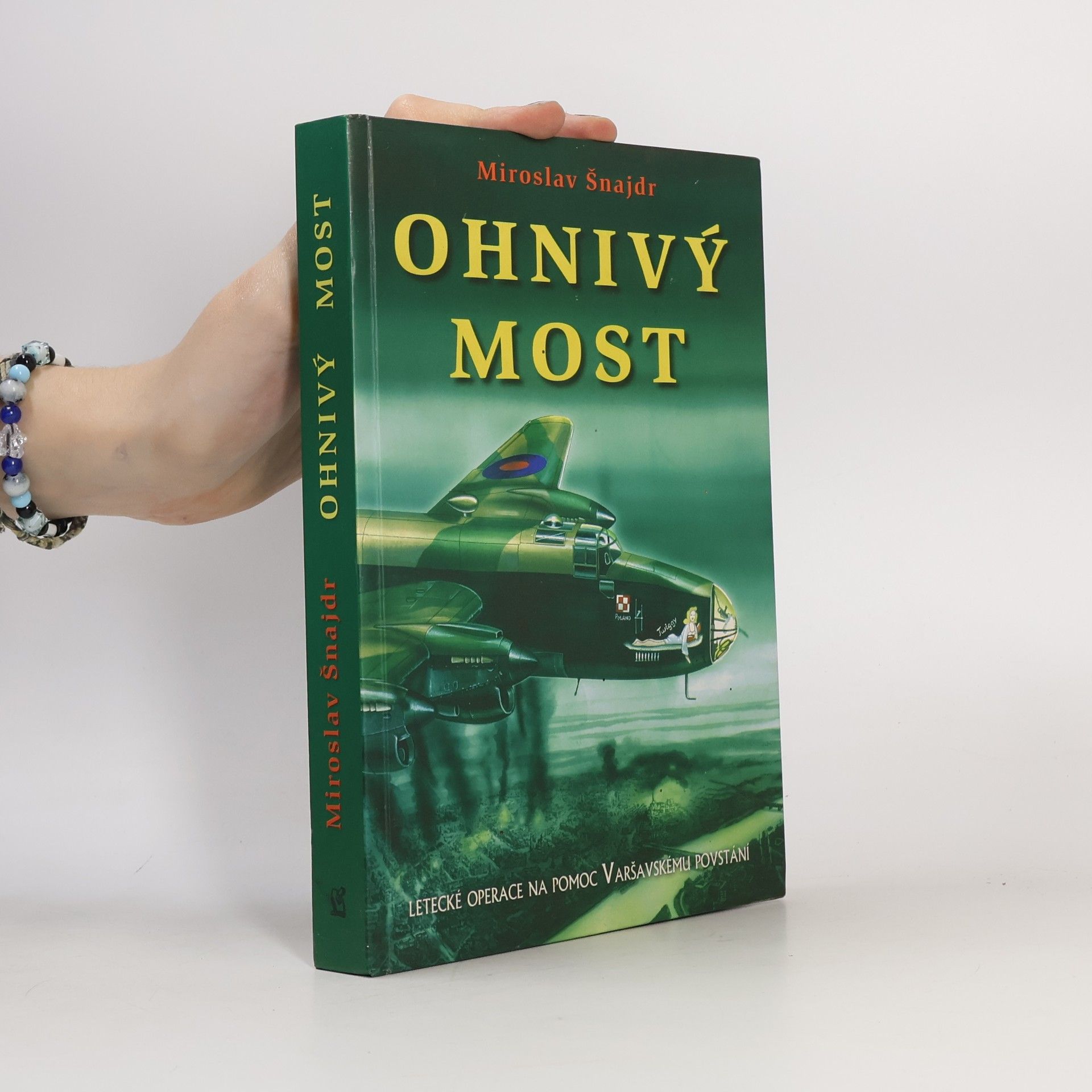 Miroslav Šnajdr Ohnivý most