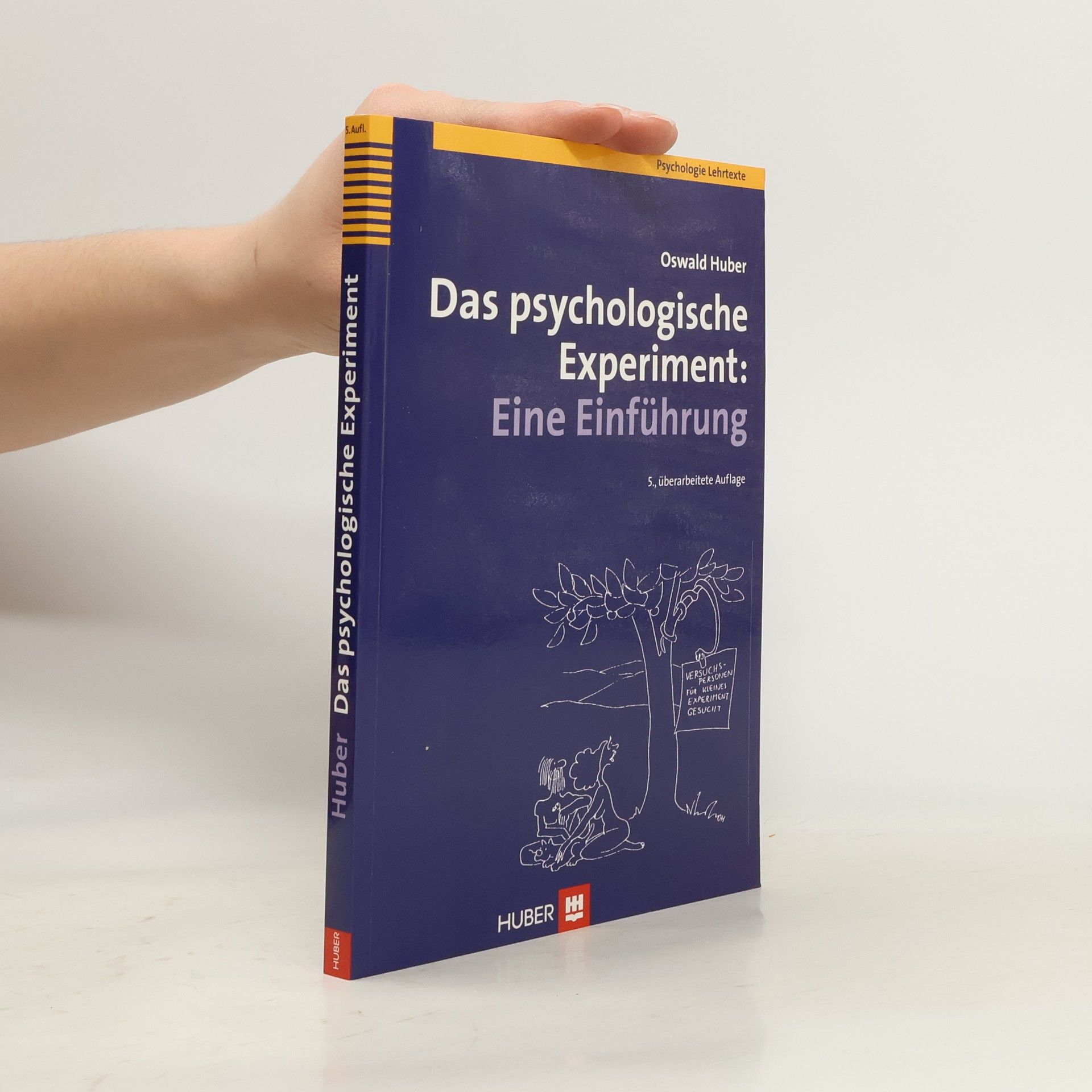 Das psychologische Experiment: eine Einführung