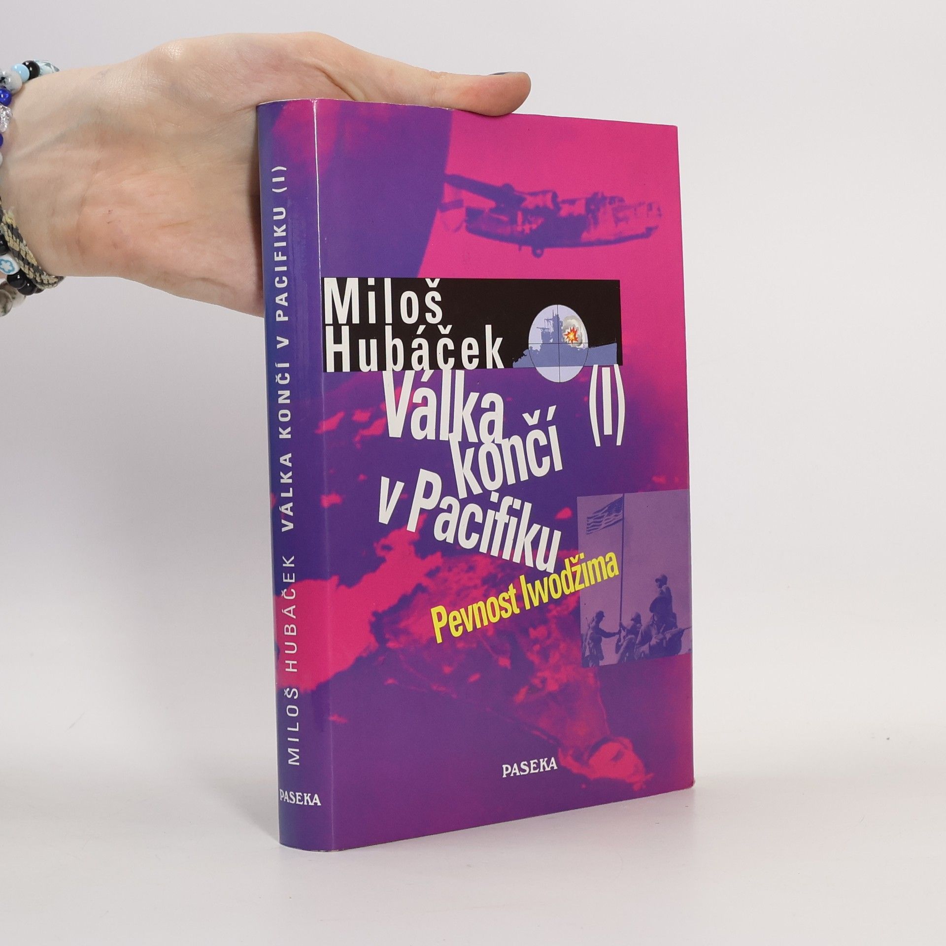 Miloš Hubáček Válka končí v Pacifiku. I. díl, Pevnost Iwodžima