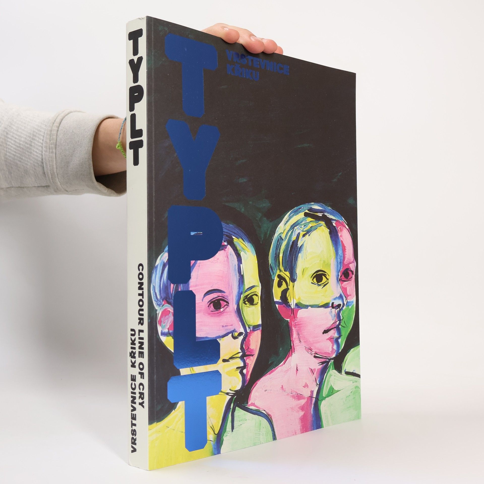 Karel Srp Typlt: vrstevnice křiku = contour line of cry