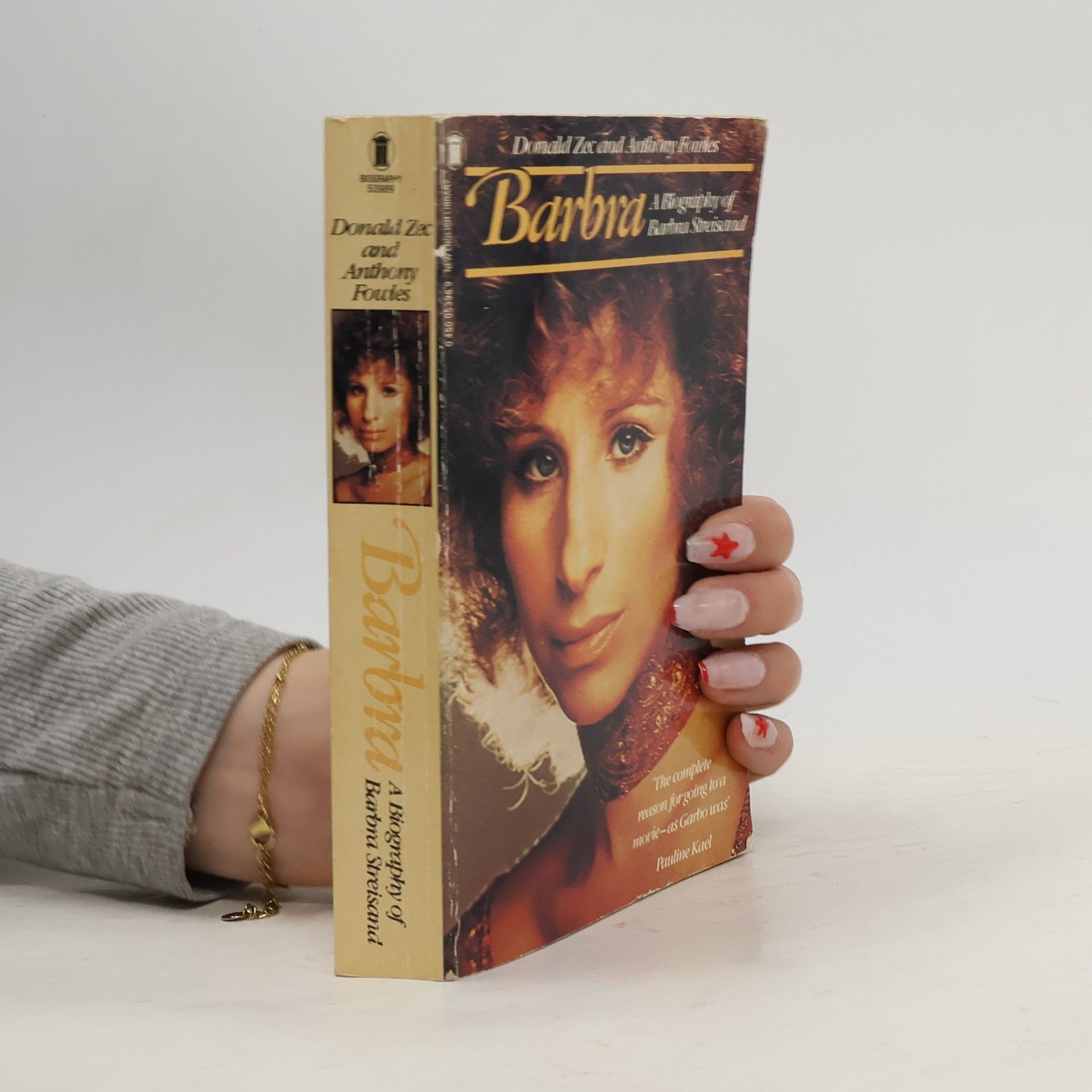 Anthony Fowles Barbra. A Biography of Barba Streisand