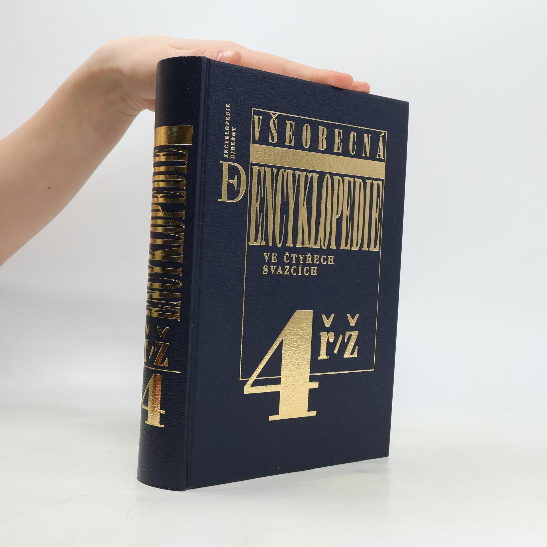 Autorenkollektiv Všeobecná encyklopedie ve čtyřech svazcích, díl 4 - ř/ž