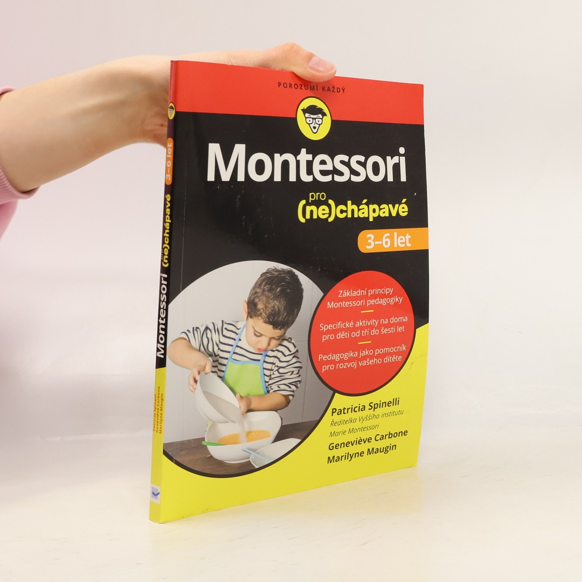 Patricia Spinelli Montessori pro (ne)chápavé (3-6 let)