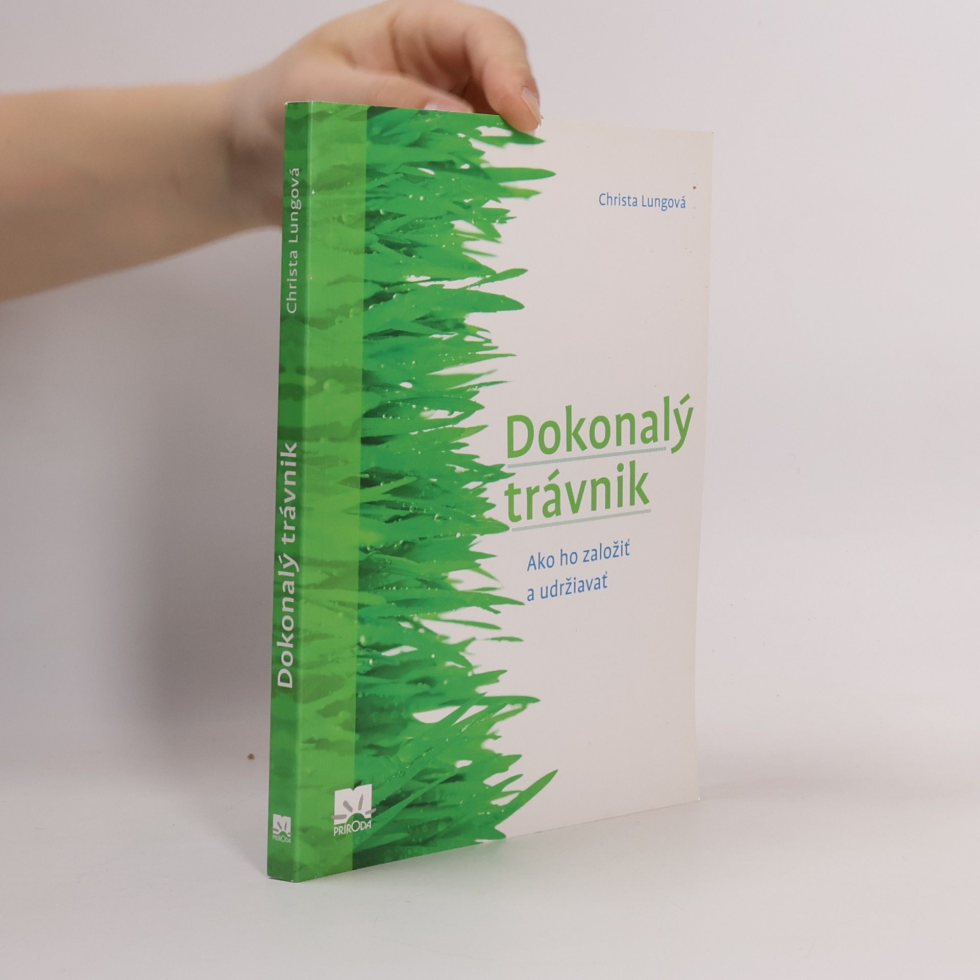 Christa Lung Dokonalý trávnik