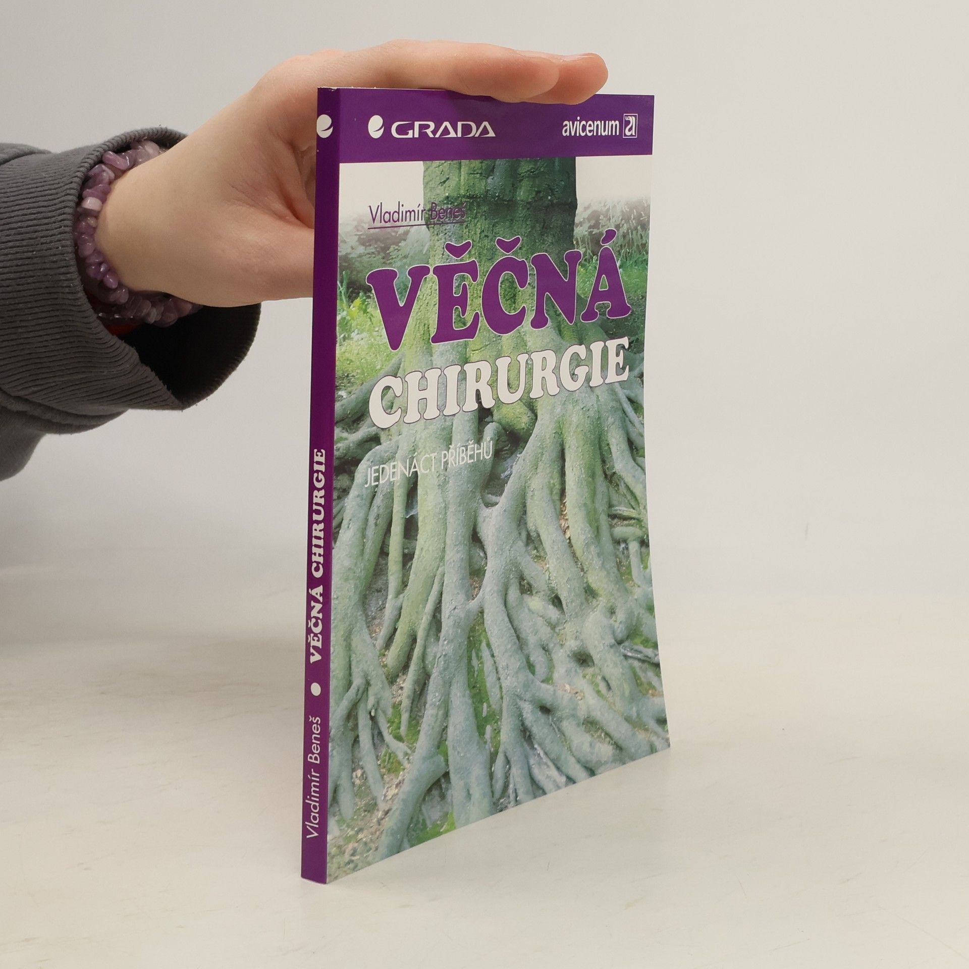 Vladimír Beneš Věčná chirurgie: Jedenáct příběhů