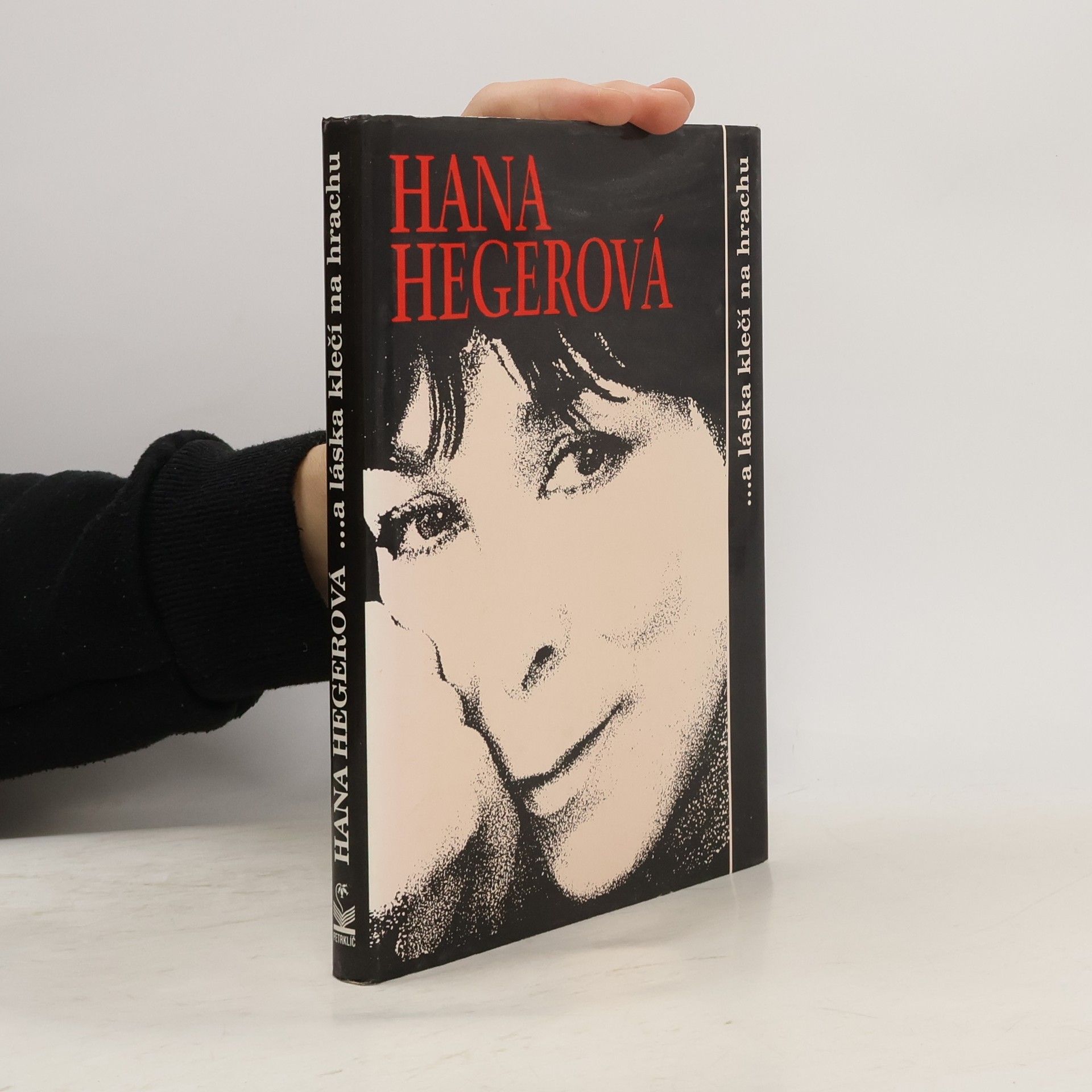 Petra Niederlová Hana Hegerová. A láska klečí na hrachu