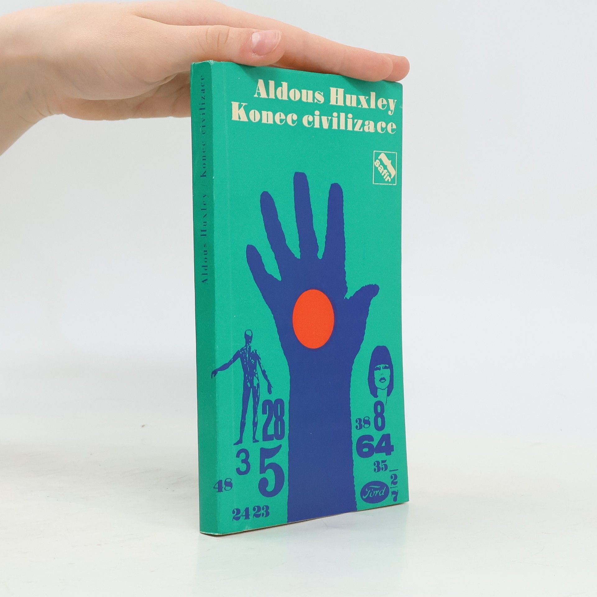 Aldous Huxley Konec civilizace