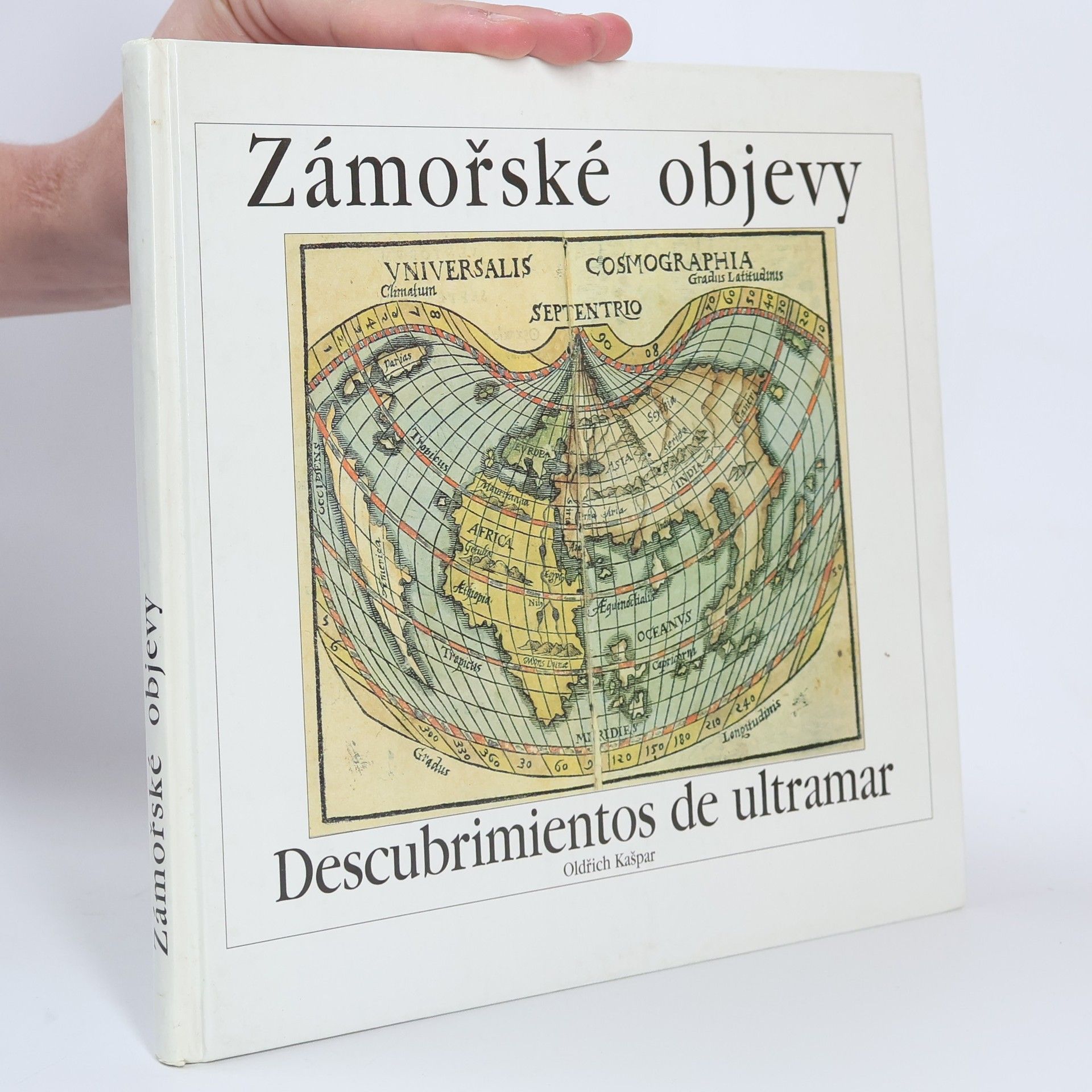 Oldřich Kašpar Zámořské objevy