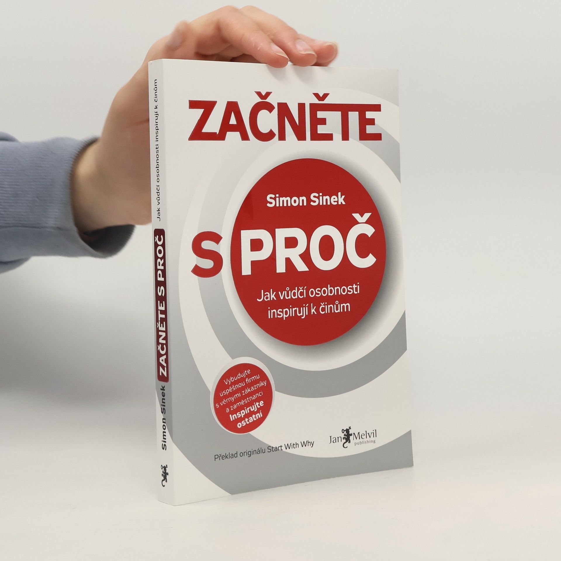 Simon Sinek Začněte s proč